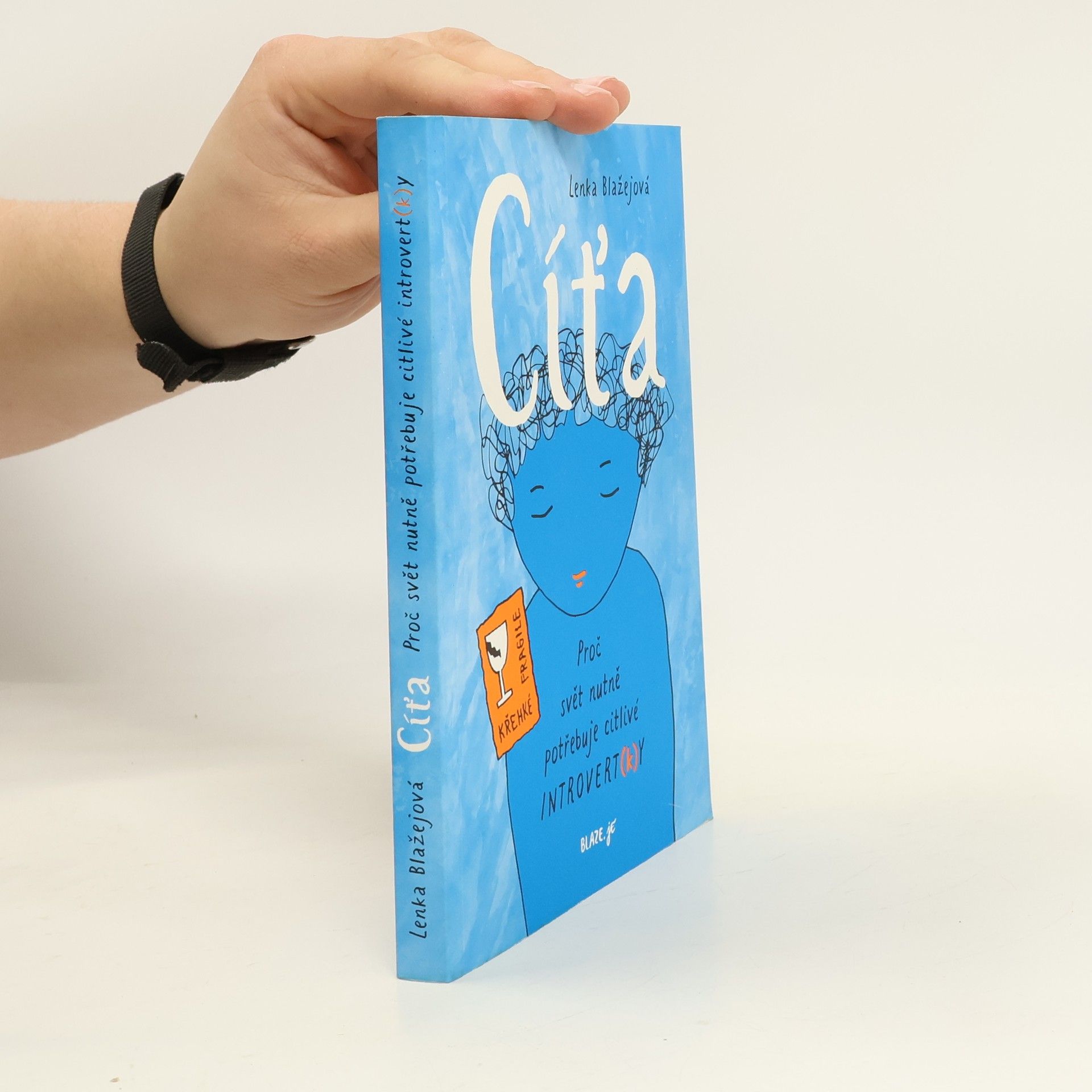 Cíťa : proč svět nutně potřebuje citlivé introvert(k)y