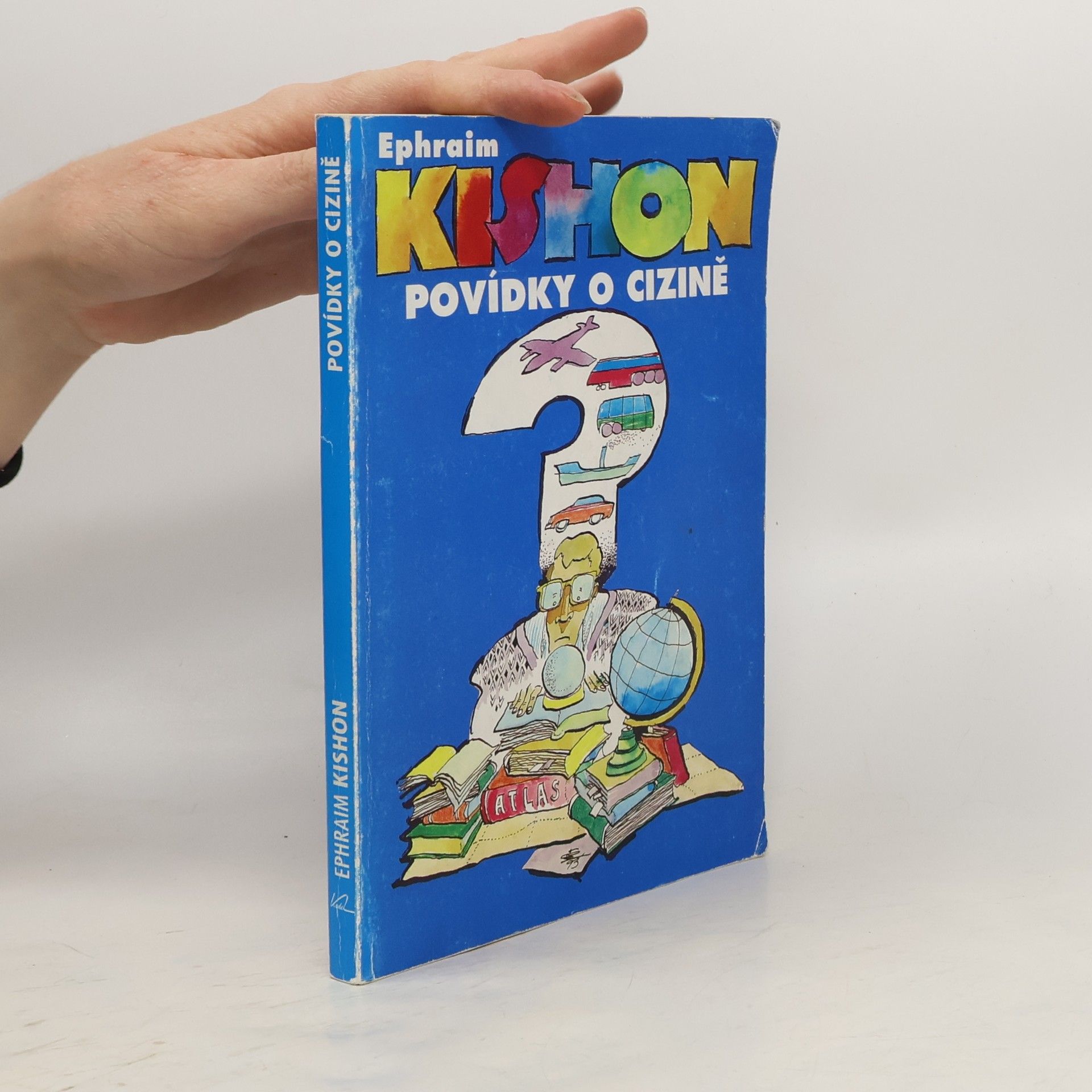 Povídky o cizině : cestovní postřehy nejenom turistické