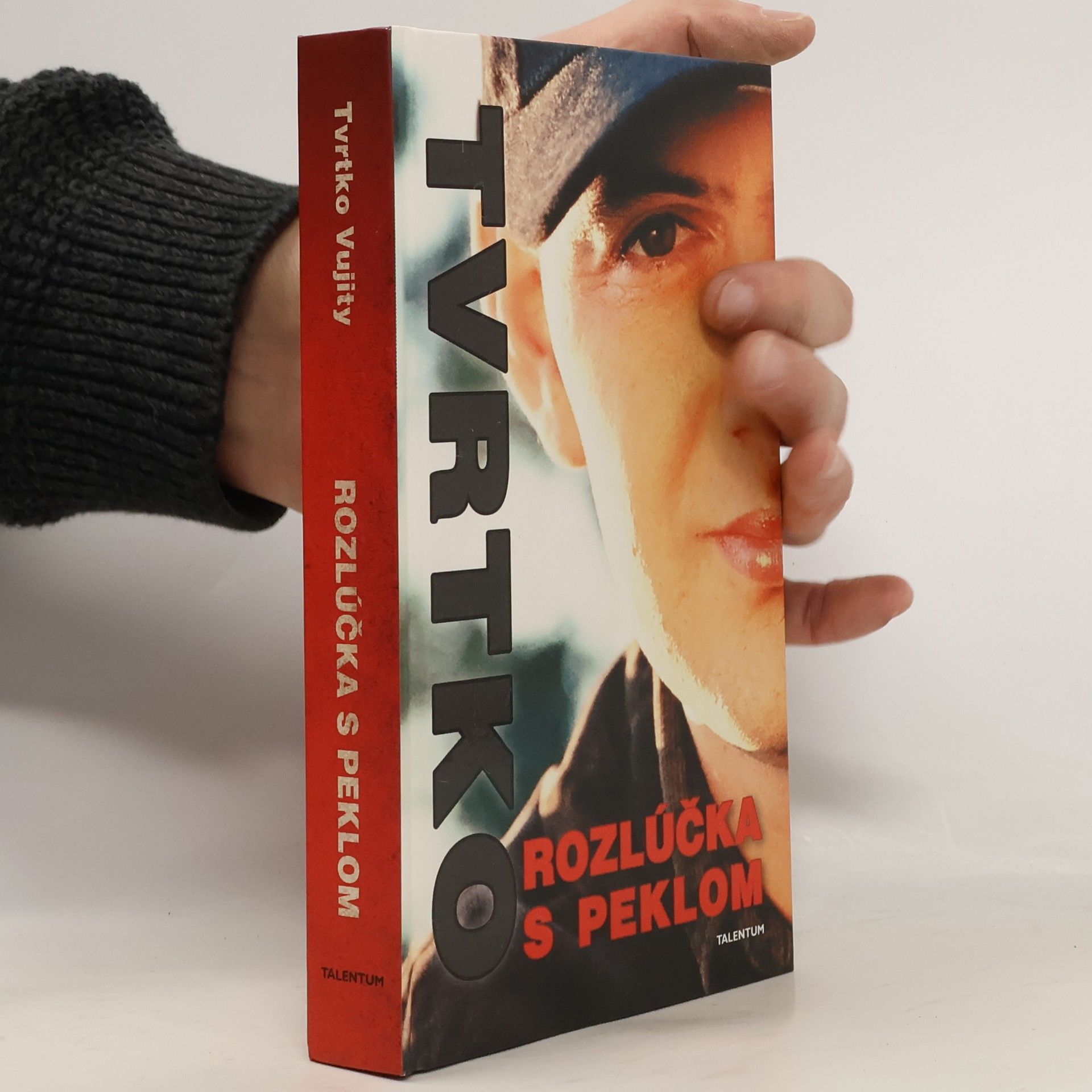 Tvrtko Vujity Rozlúčka s peklom