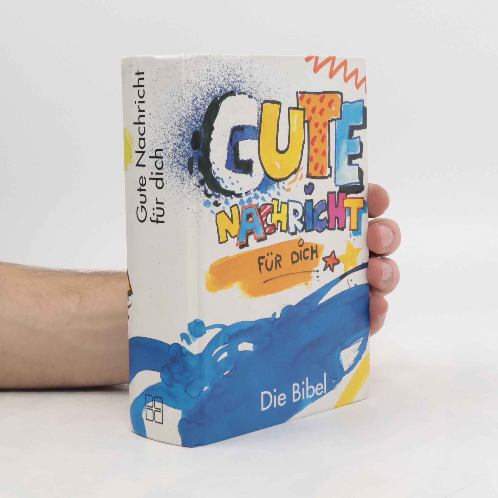 Kolektiv autorů Die Bibel: Gute Nachricht für dich