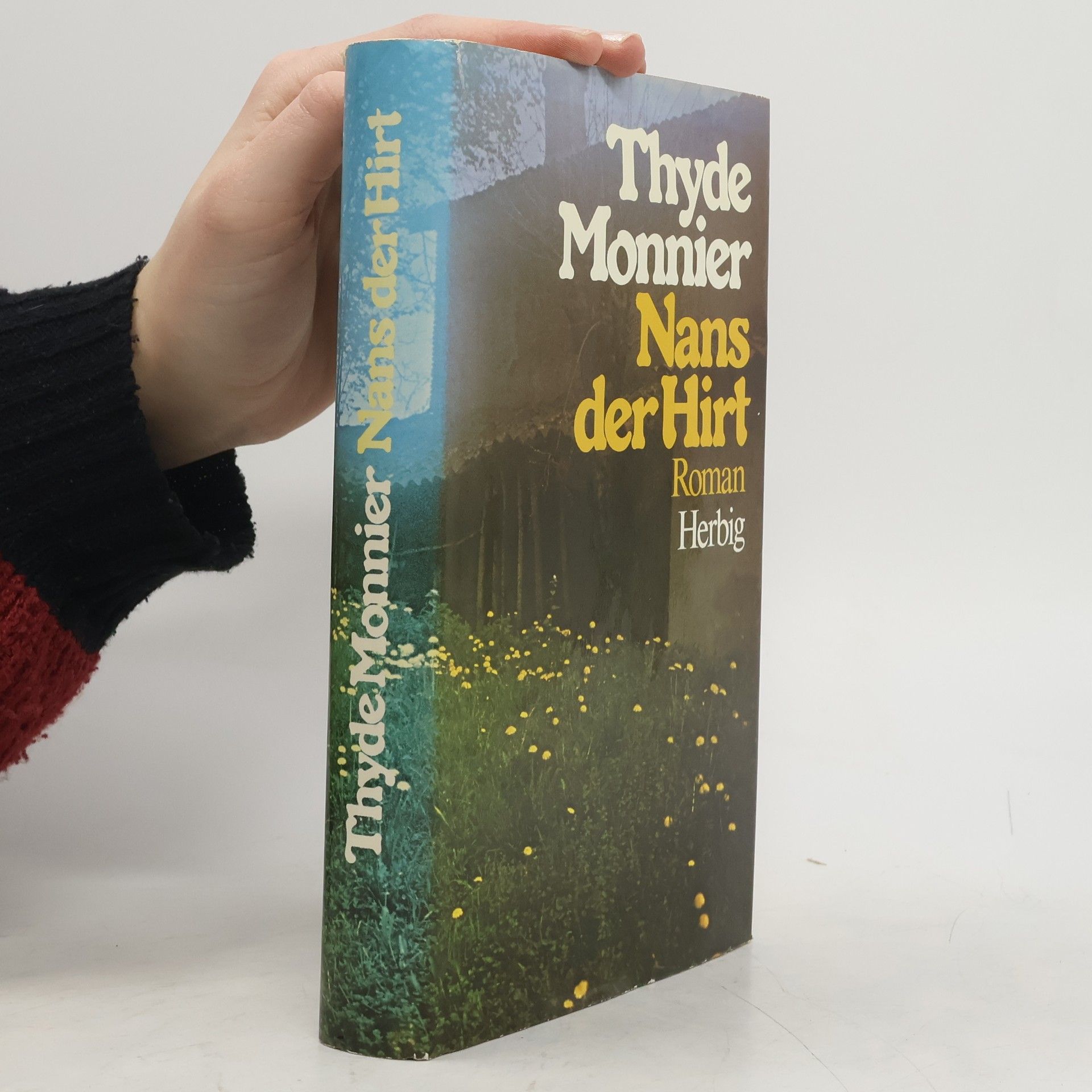 Thyde Monnier Nans der Hirt