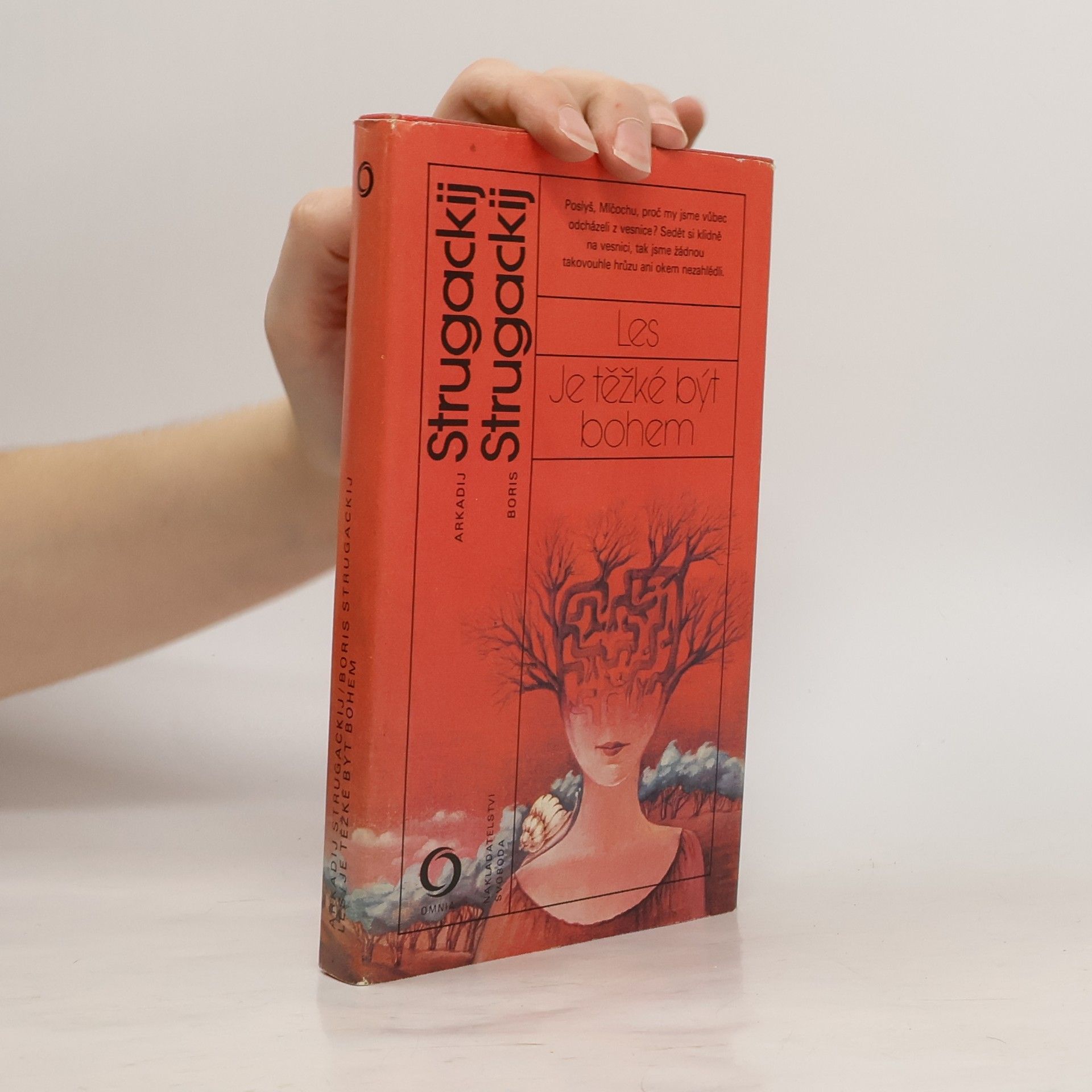 Les. Je těžké být bohem