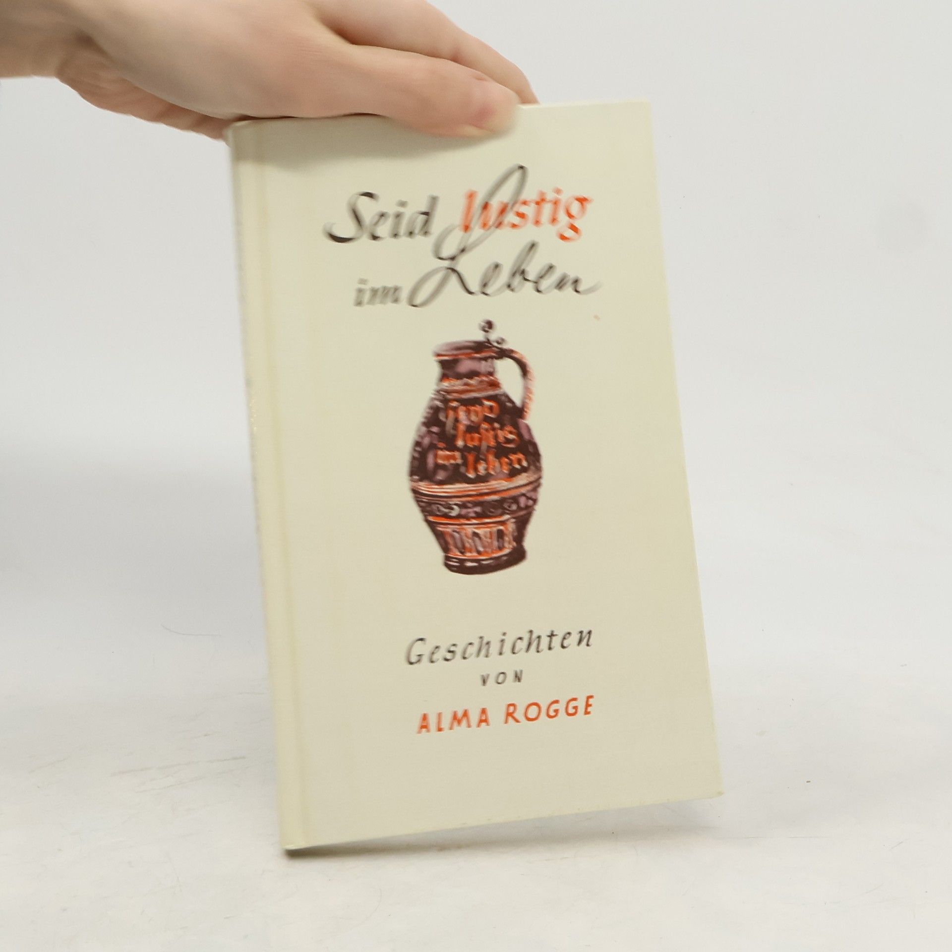 Seid lustig im Leben