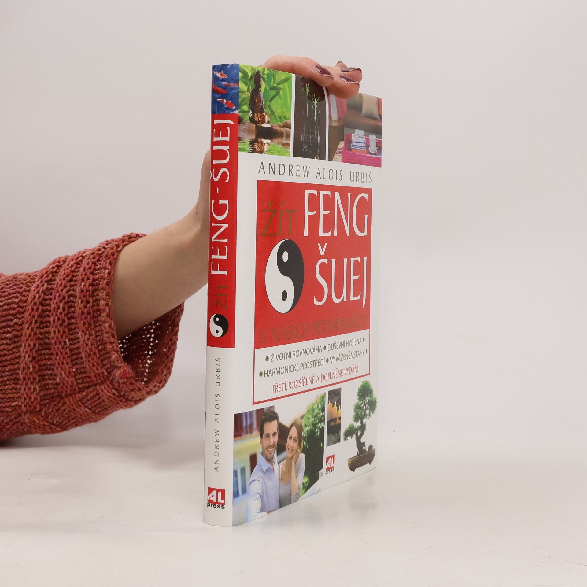 Andrew Alois Urbiš Žít feng šuej v našich podmínkách