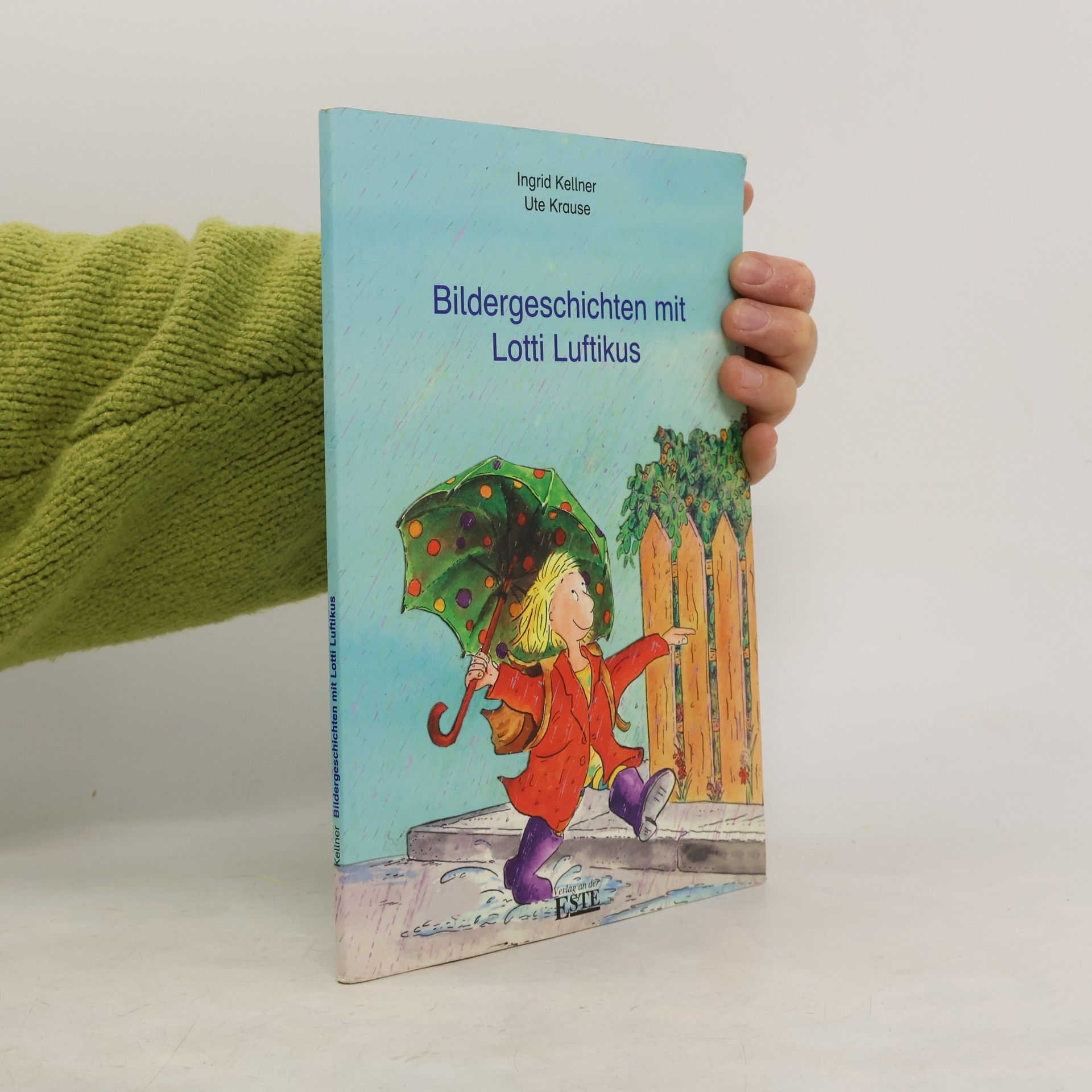 Ingrid Kellner Bildergeschichten mit Lotti Luftikus