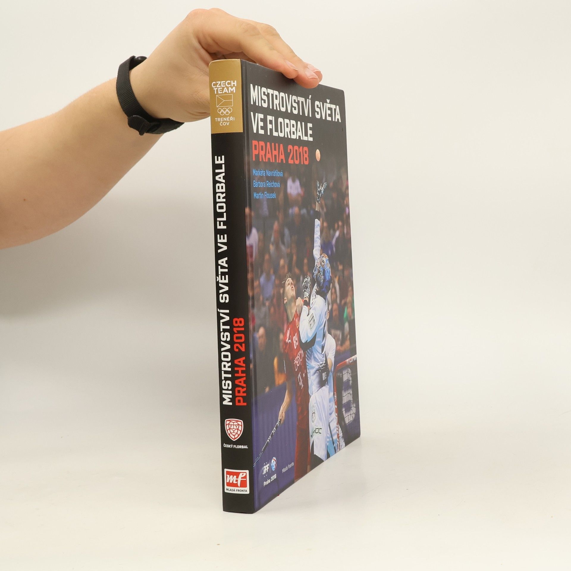Various authors Mistrovství světa ve florbale 2018