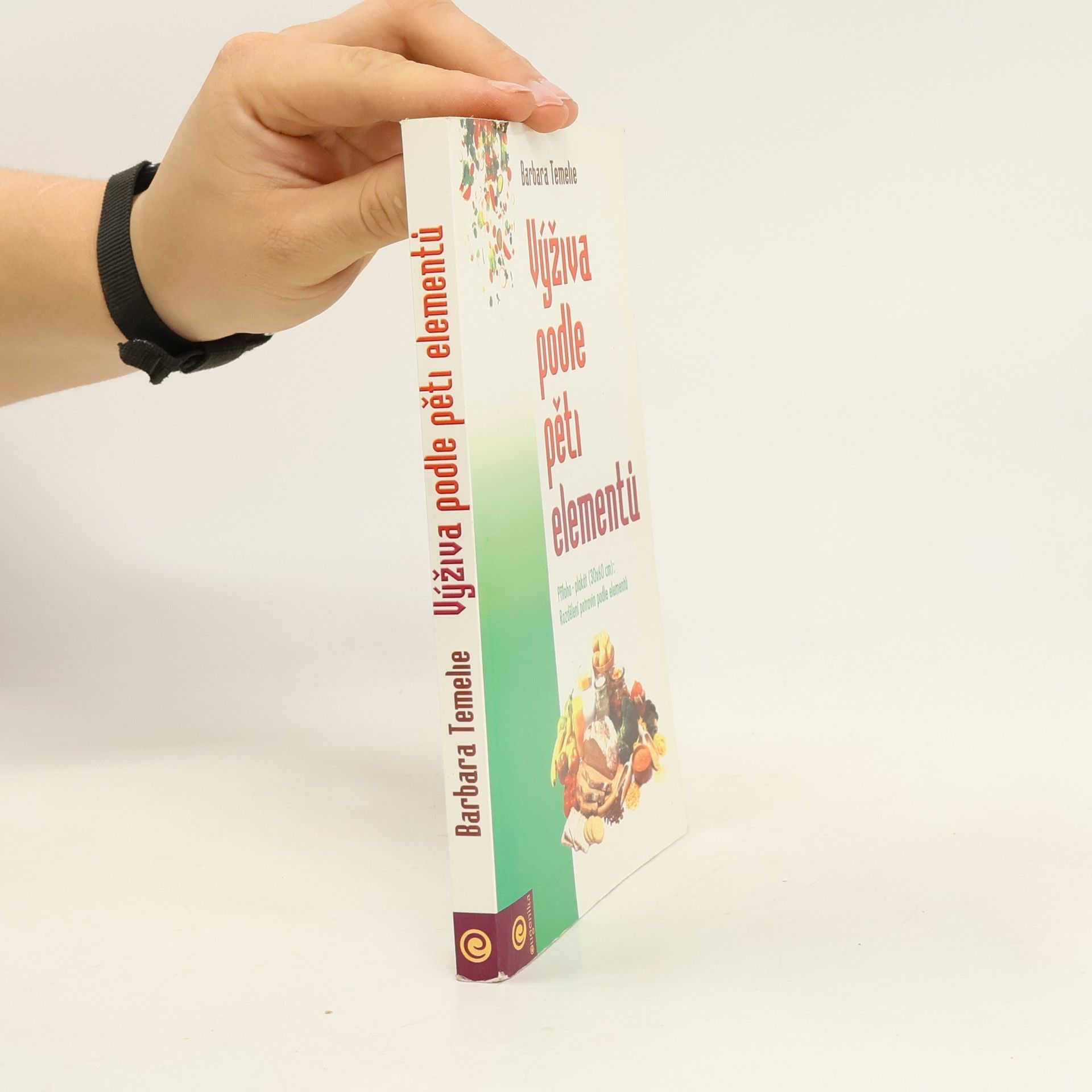 Barbara Temelie Výživa podle pěti elementů