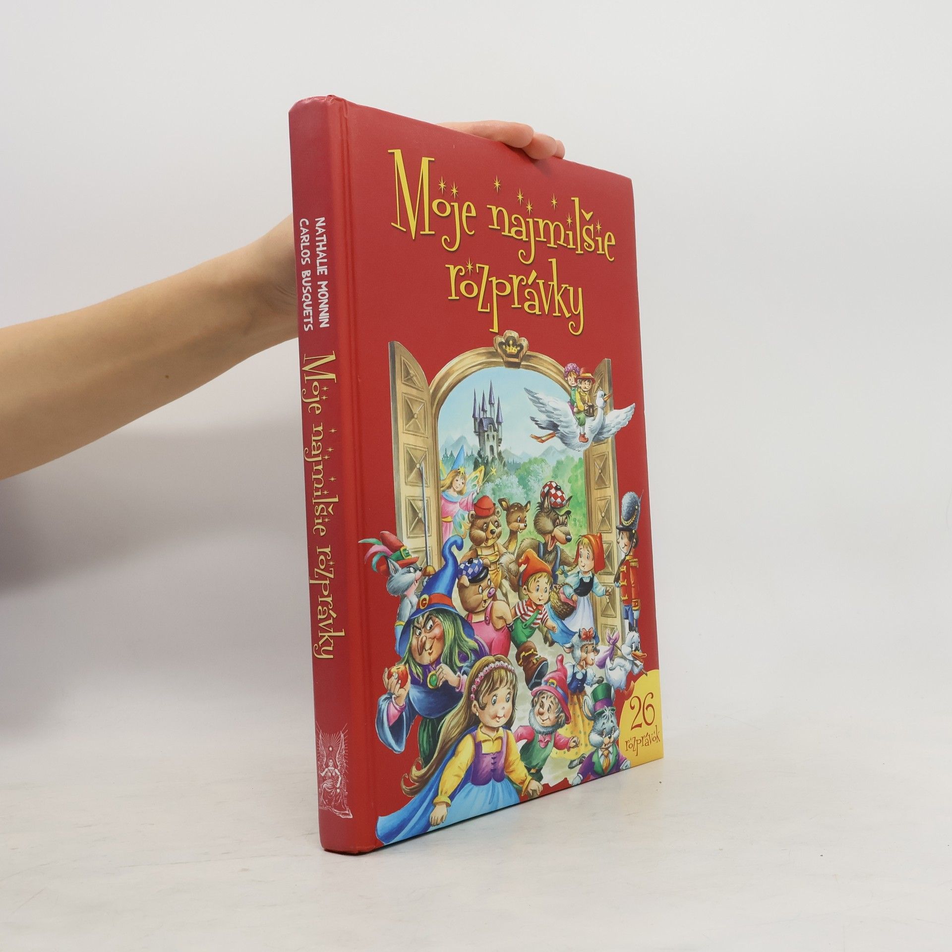 Nathalie Monnin Moje najmilšie rozprávky
