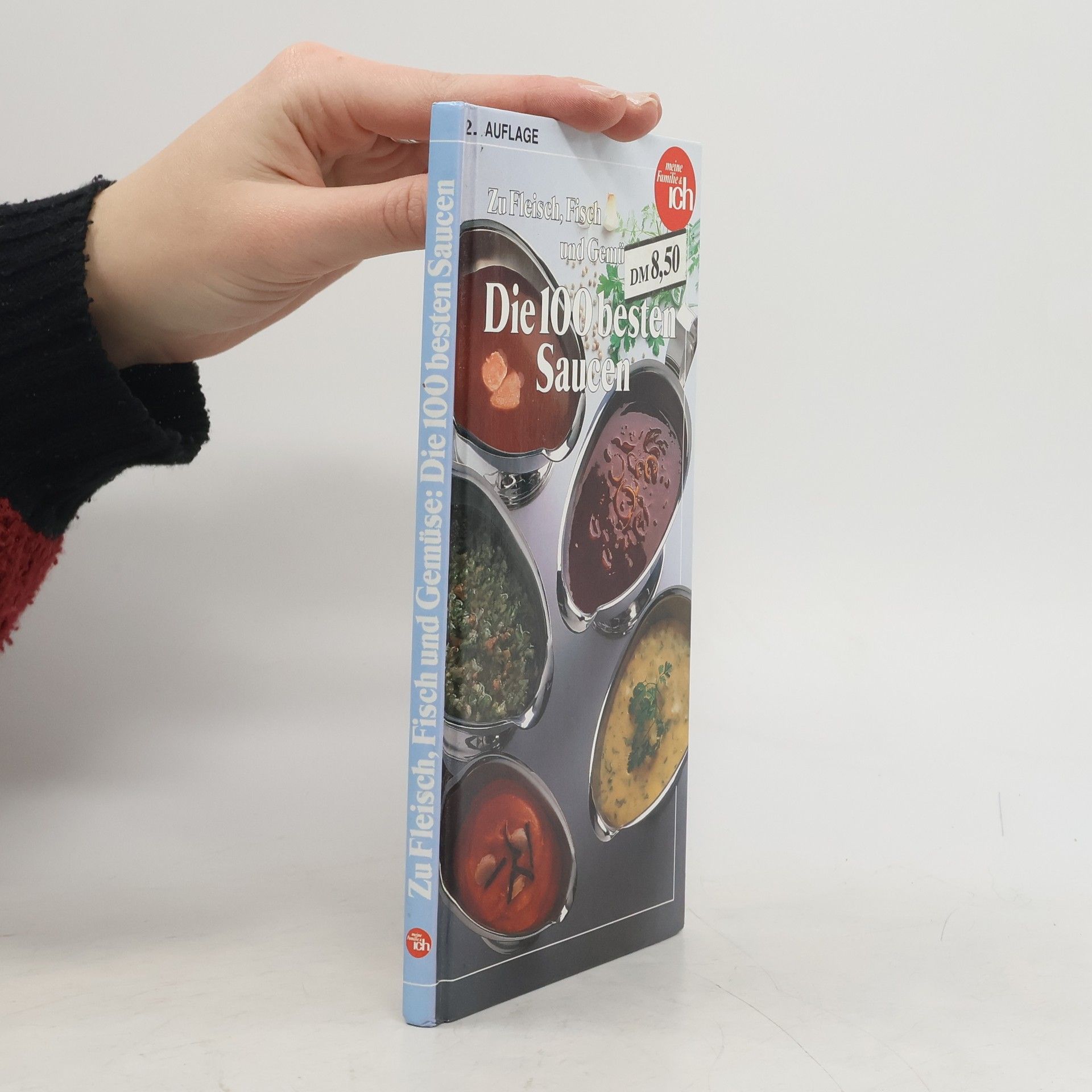 Kolektiv autorů Zu Fleisch, Fisch und Gemüse: Die 100 besten Saucen