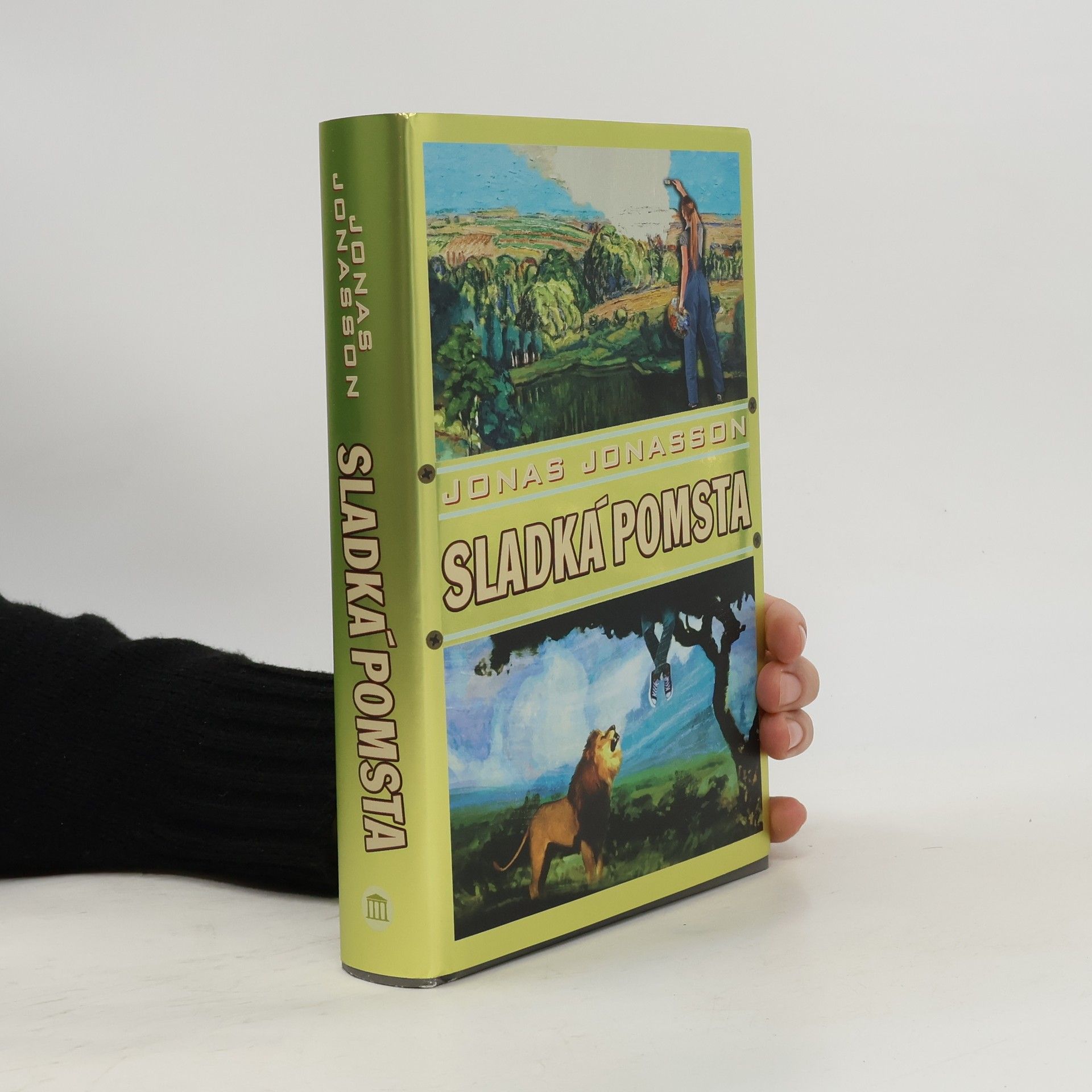 Jonas Jonasson Sladká pomsta