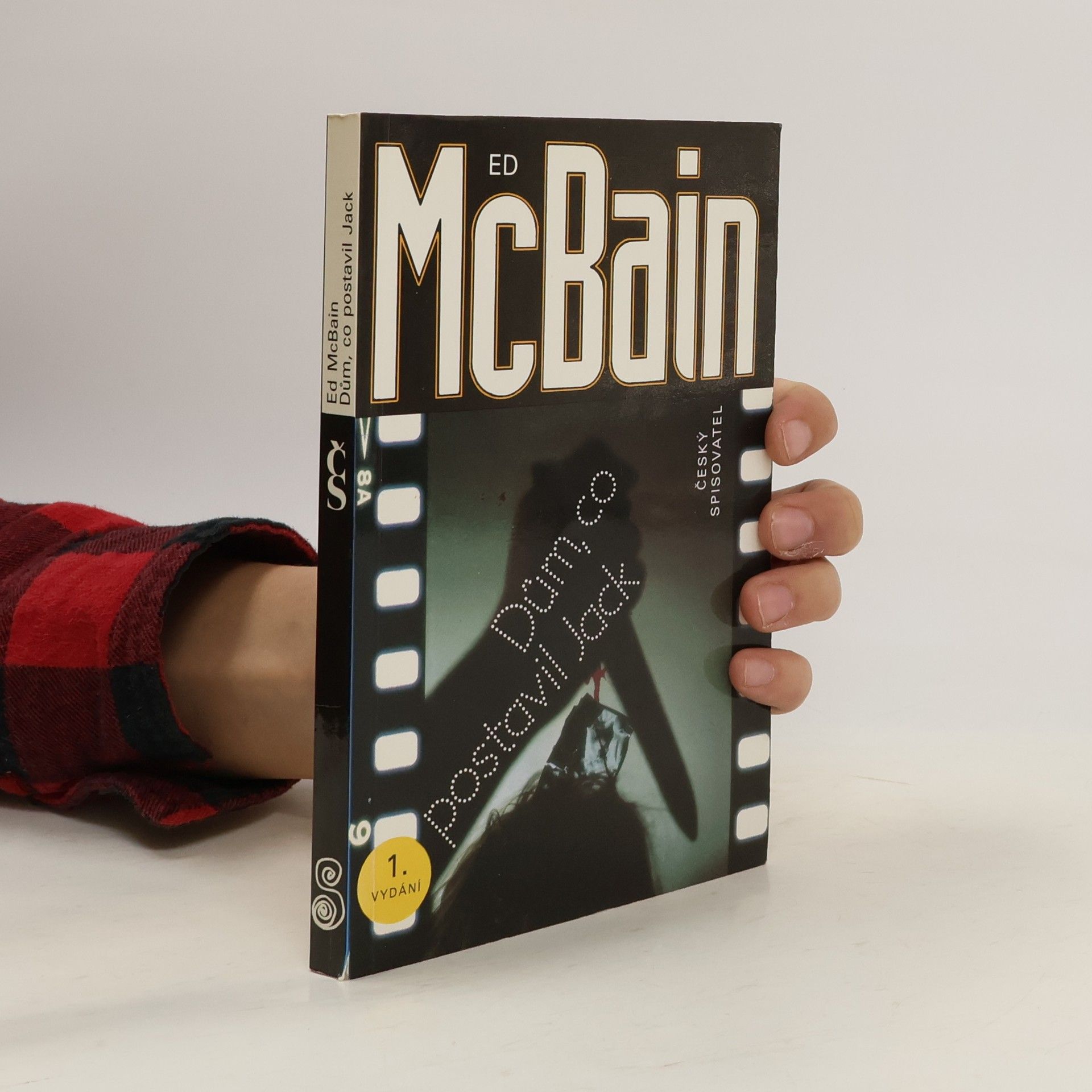 Ed McBain Dům, co postavil Jack