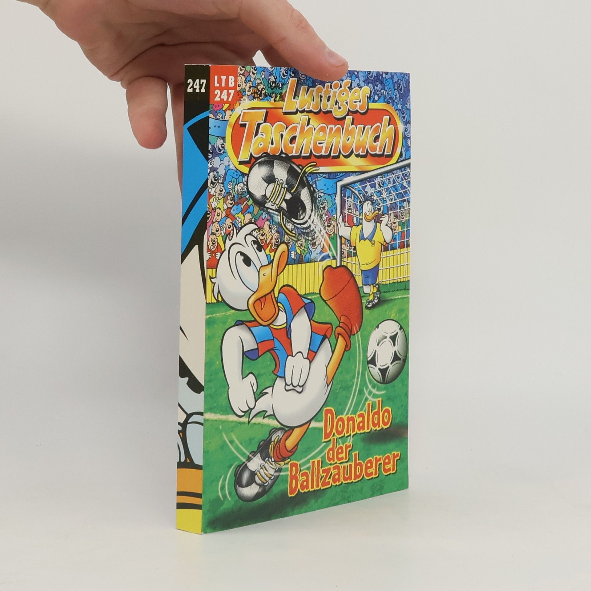 Walt Disney Lustiges Taschenbuch 247. Donaldo der Ballzauberer