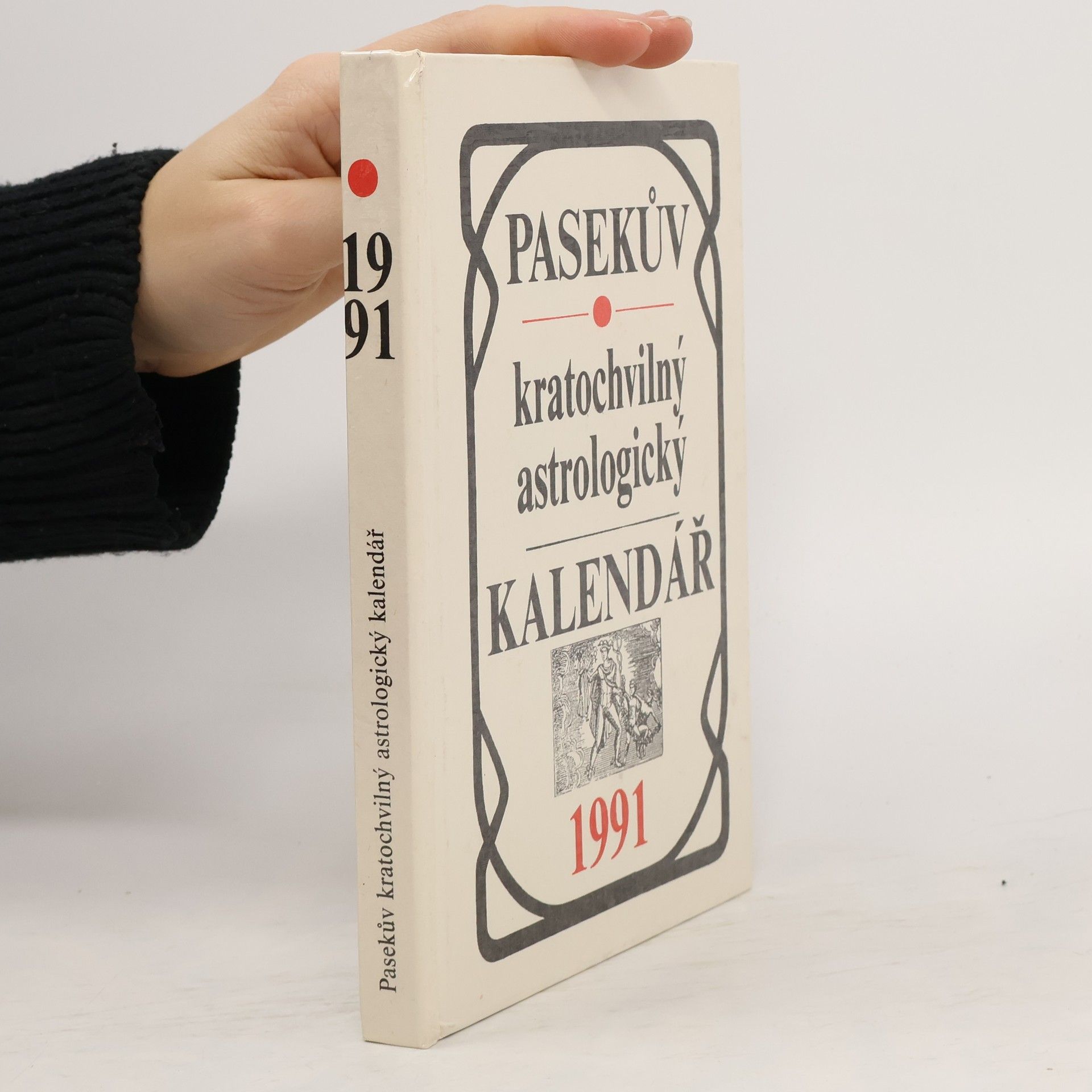 Pasekův kratochvilný astrologický kalendář 1991