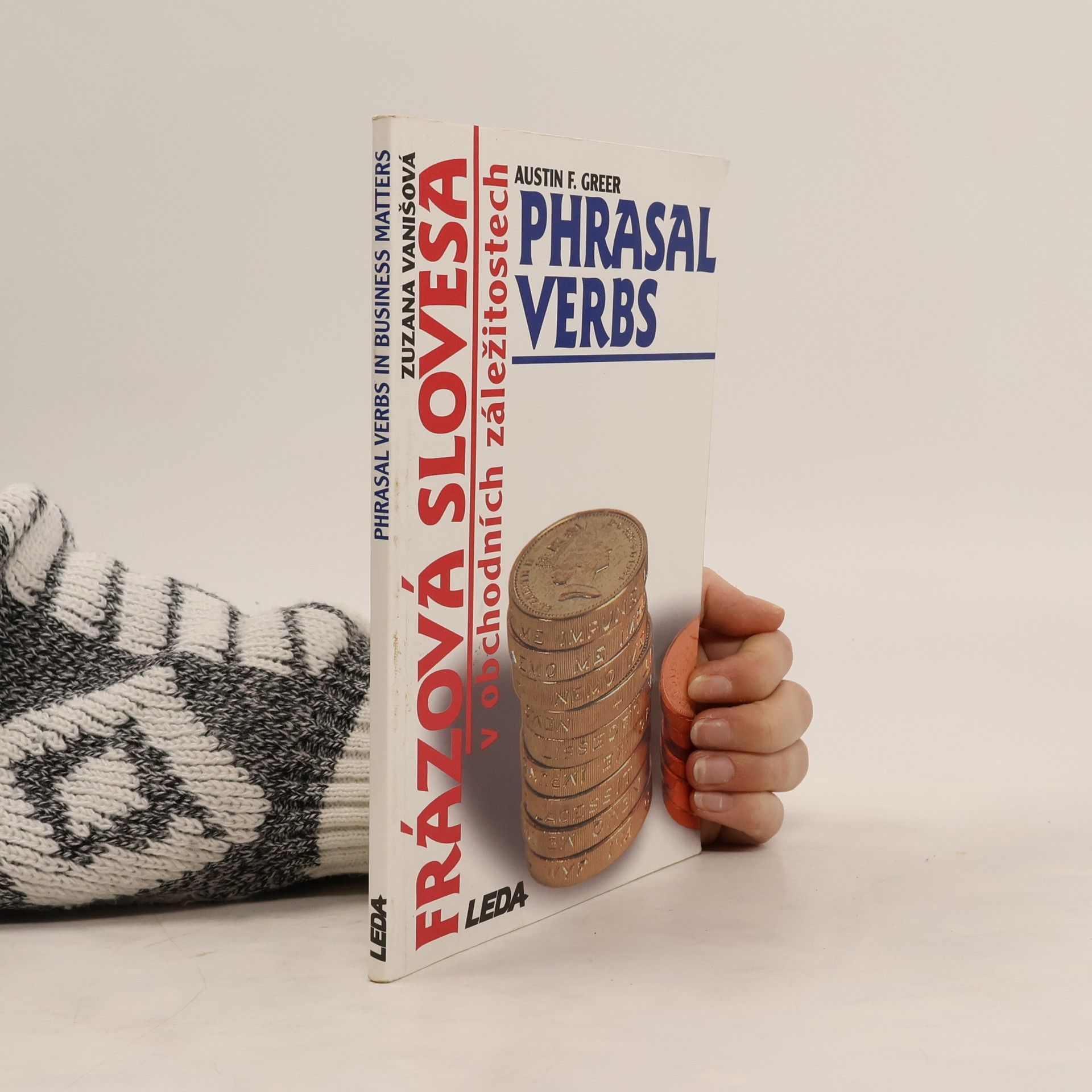 Frázová slovesa v obchodních záležitostech = Phrasal verbs in business matters