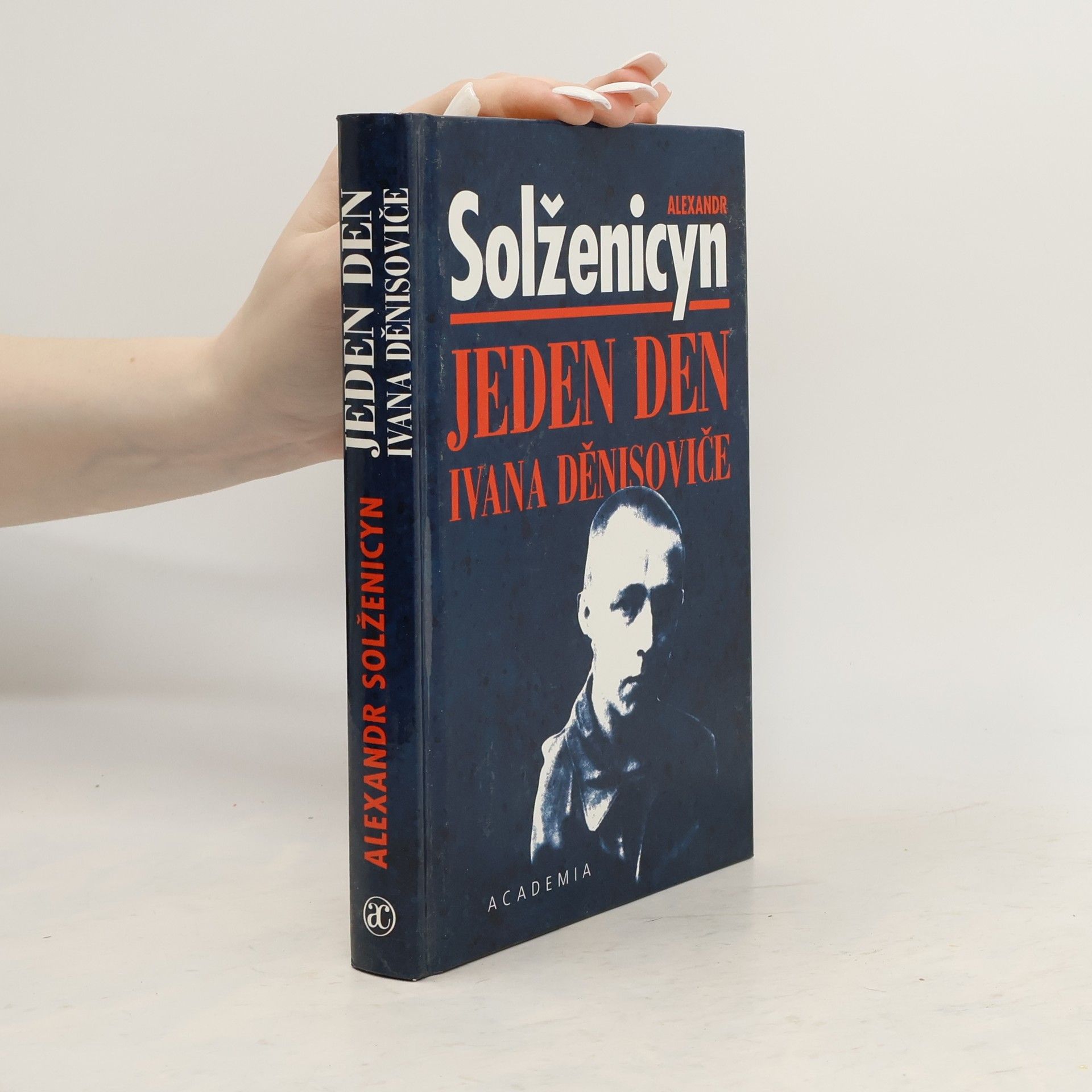 Aleksandr Solzhenitsyn Jeden den Ivana Děnisoviče