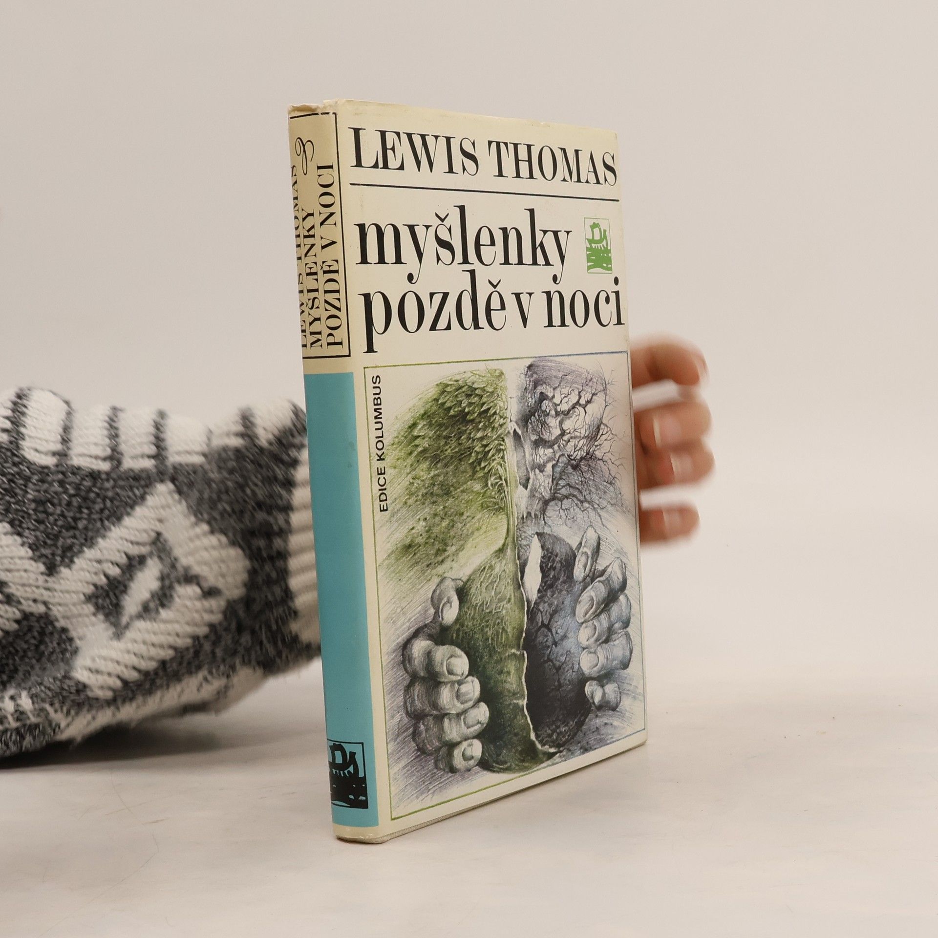 Lewis Thomas Myšlenky pozdě v noci