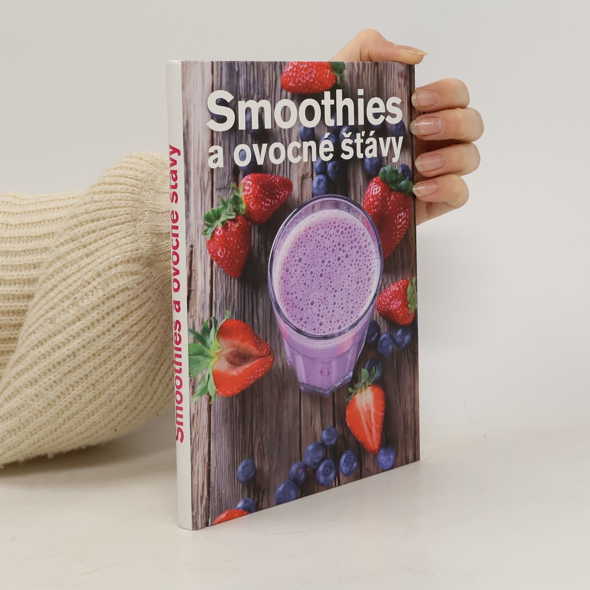 Anna Brenn Horová Smoothies a ovocné šťávy