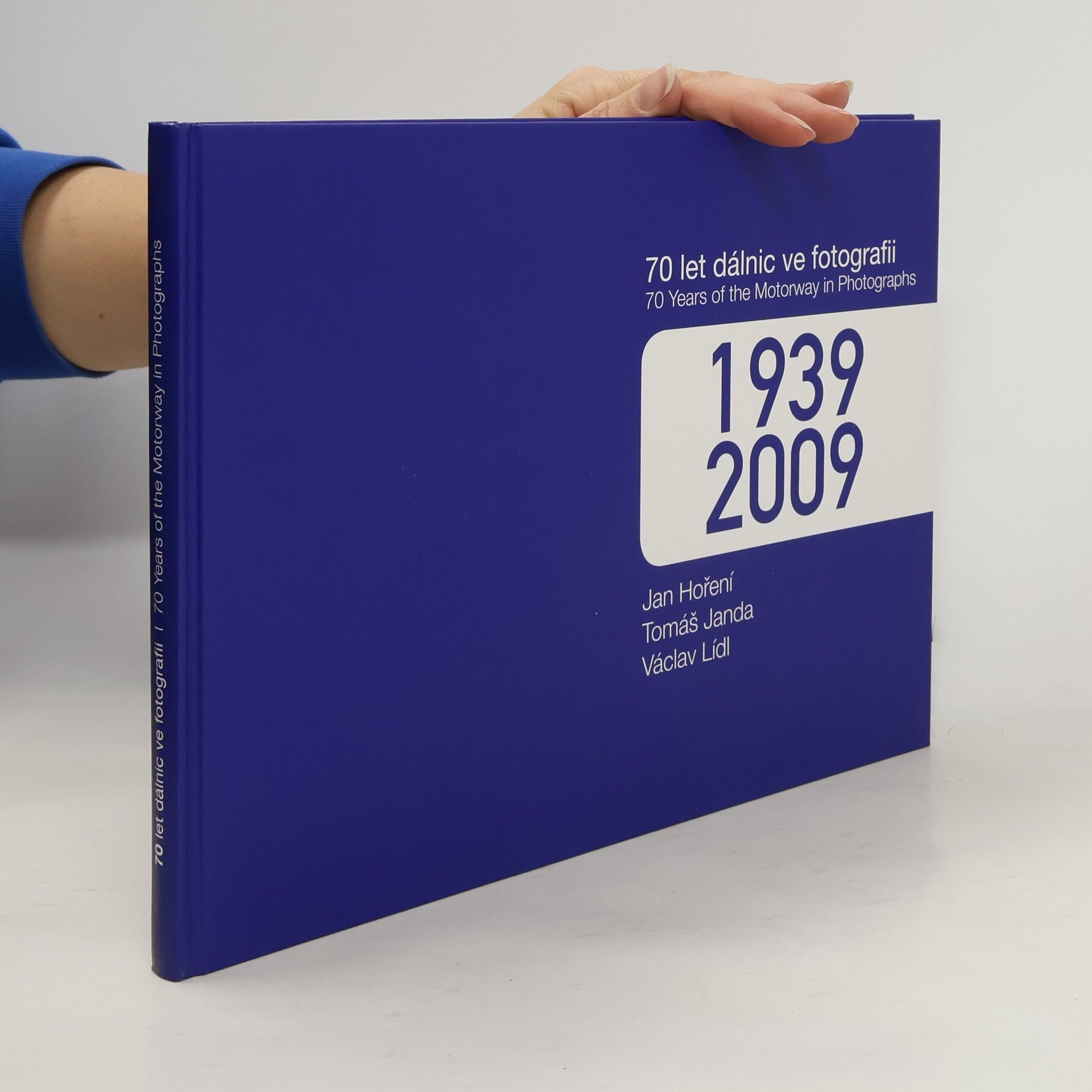 Various authors 70 let dálnic ve fotografii