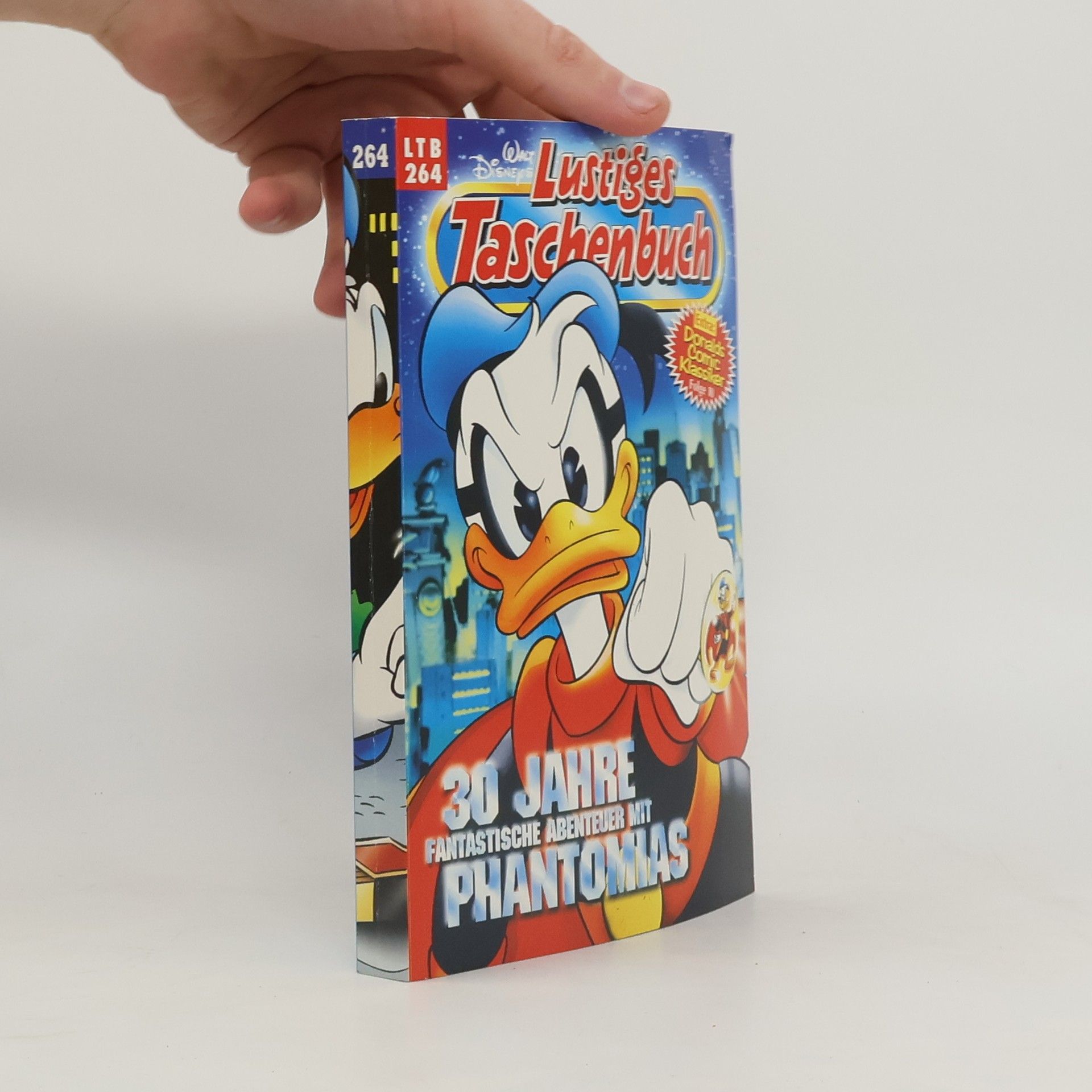 Autorenkollektiv Lustiges Taschenbuch 264. 30 Jahre Phantomias