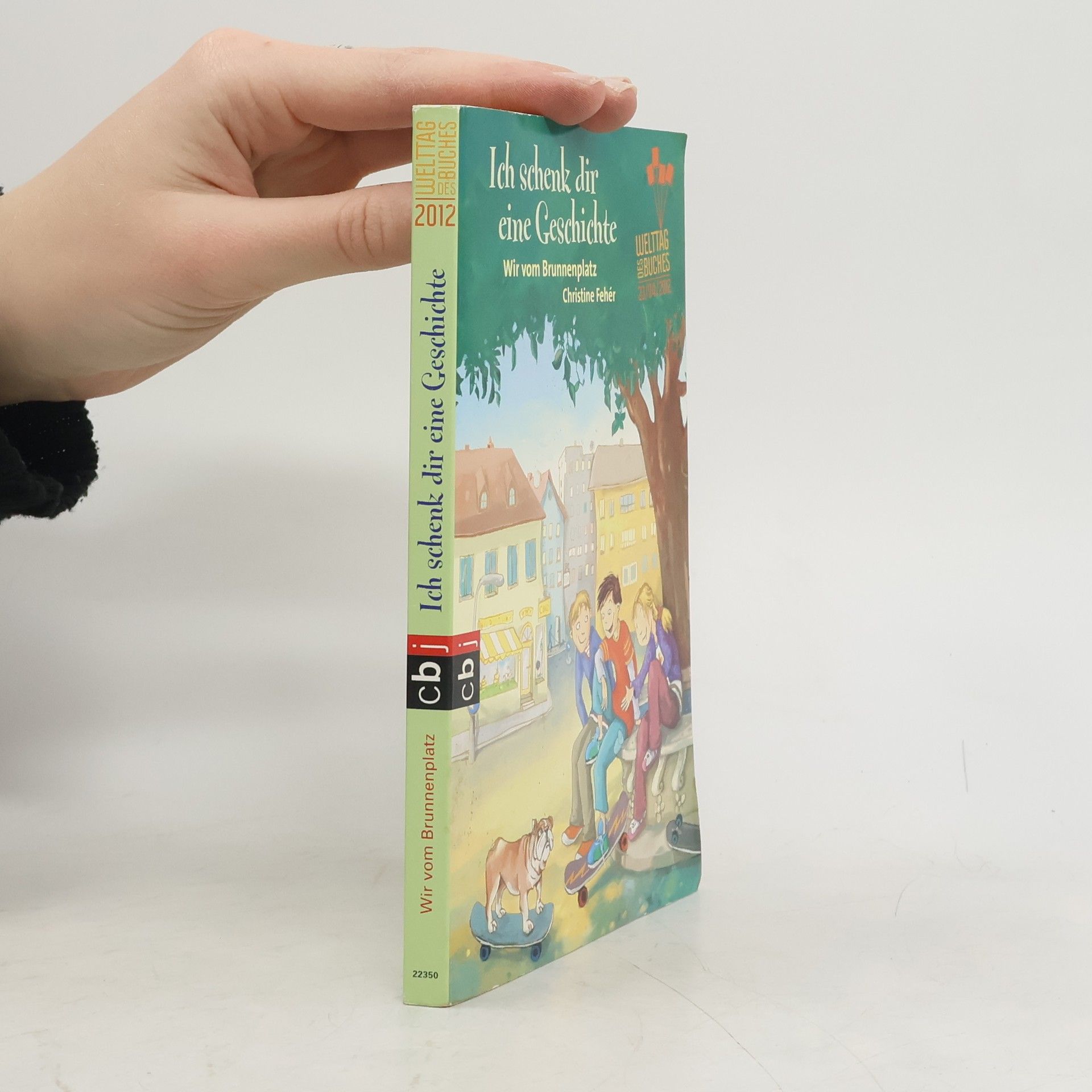 Ich schenk dir eine Geschichte. Wir vom Brunnenplatz