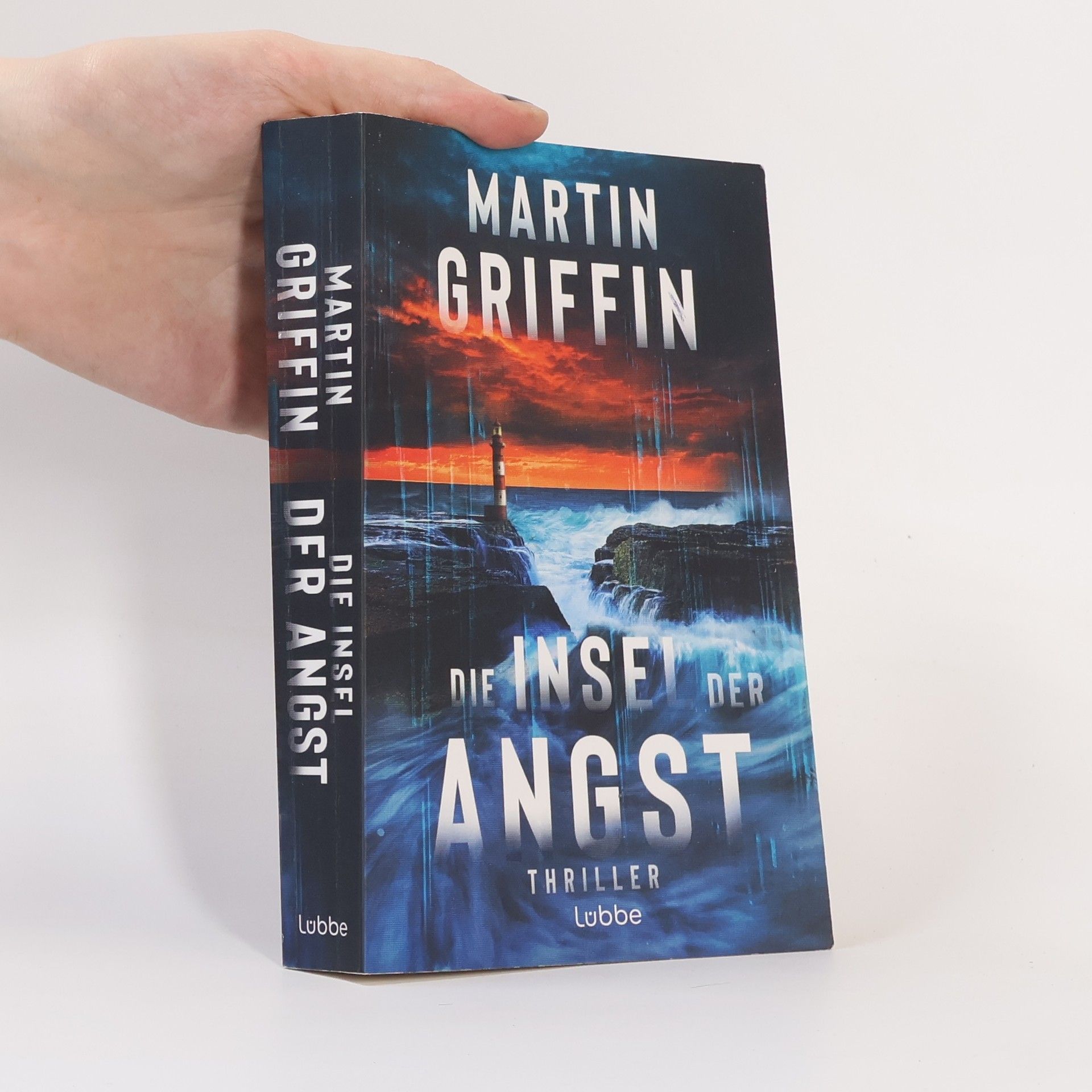 Martin Griffin Die Insel der Angst. Thriller. Eine einsame Insel, fünf Menschen und ein Mörder