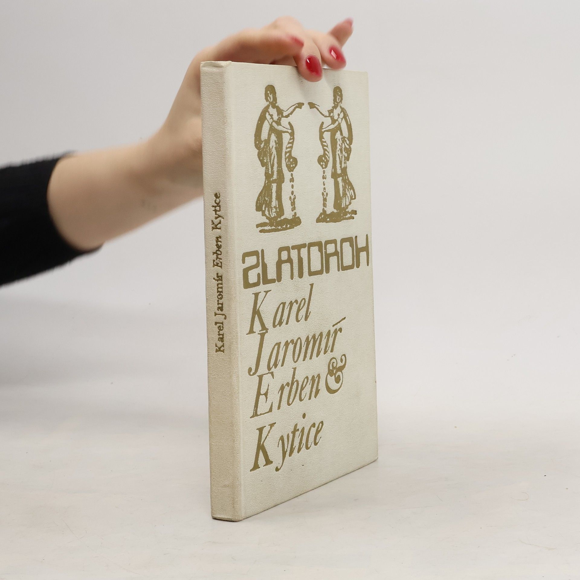 Karel Jaromír Erben Kytice z pověstí národních. Zlatoroh