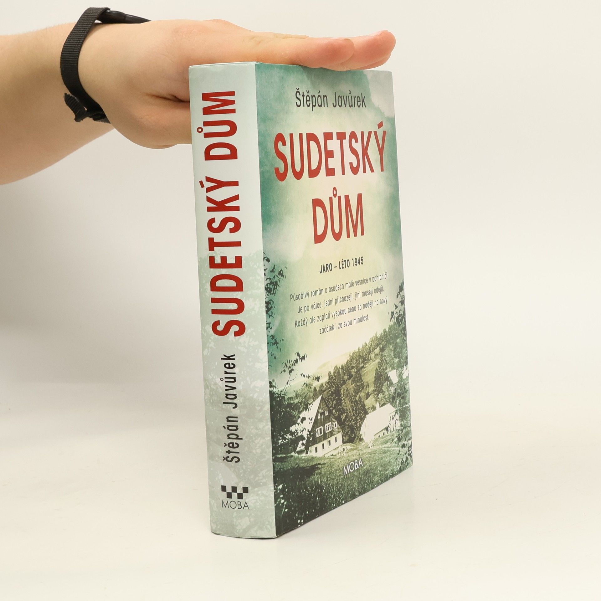 Štěpán Javůrek Sudetský dům : jaro - léto 1945