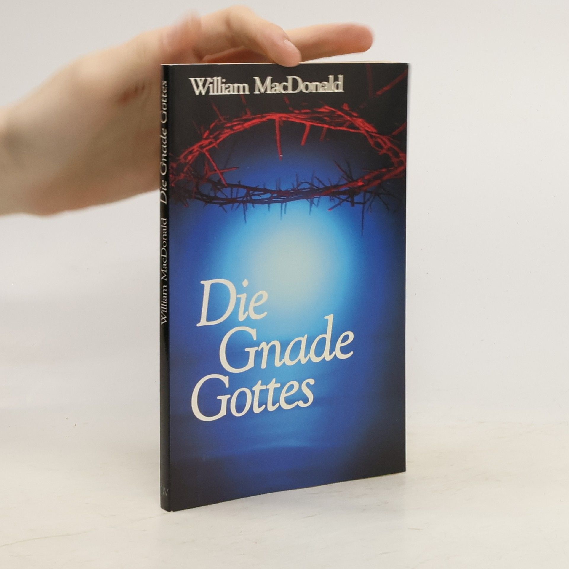 William Mac Donald Die Gnade Gottes