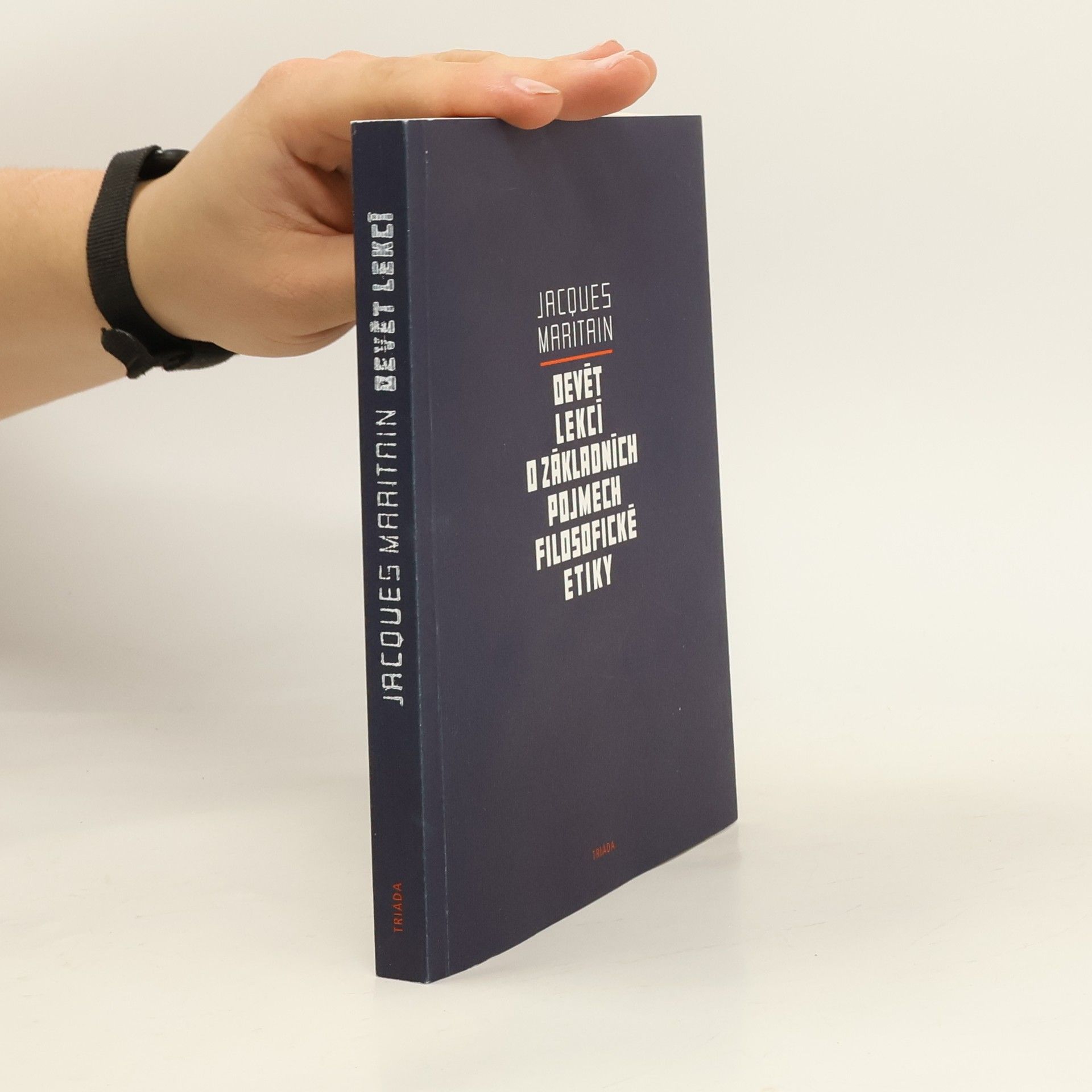 Devět lekcí o základních pojmech filosofické etiky