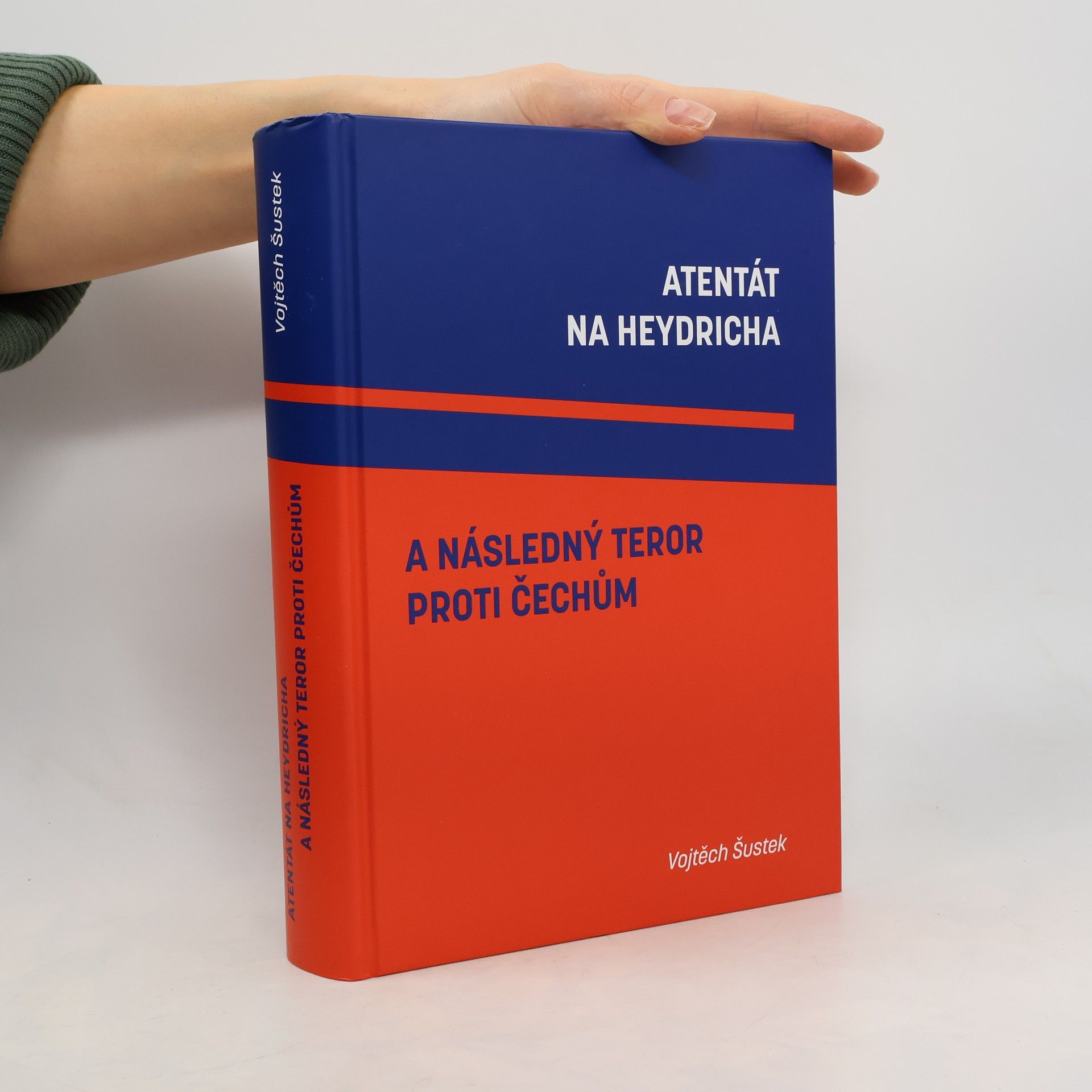 Vojtěch Šustek Atentát na Heydricha a následný teror proti Čechům