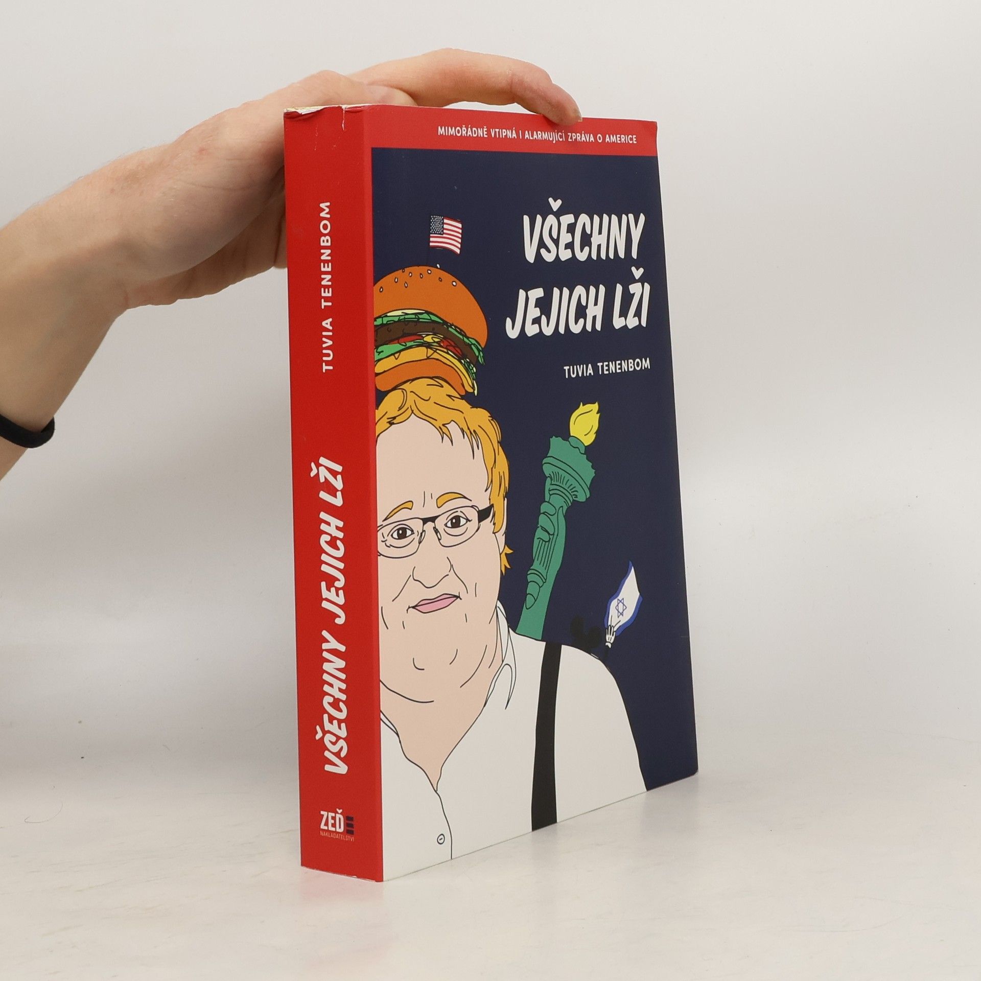 Tuvia Tenenbom Všechny jejich lži