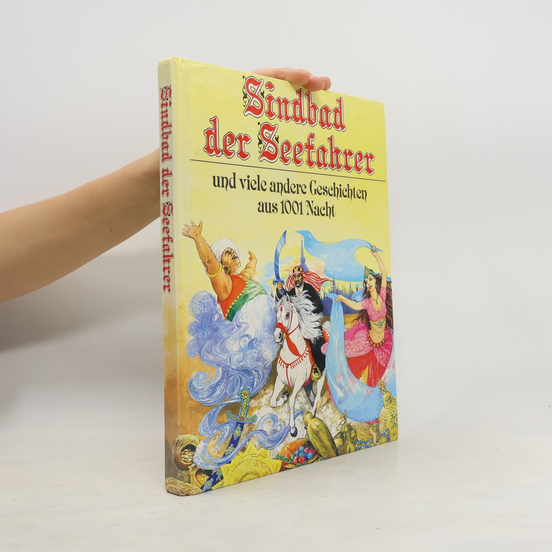AA.VV. Sindbad der Seefahrer und viele andere Geschichten aus 1001 Nacht