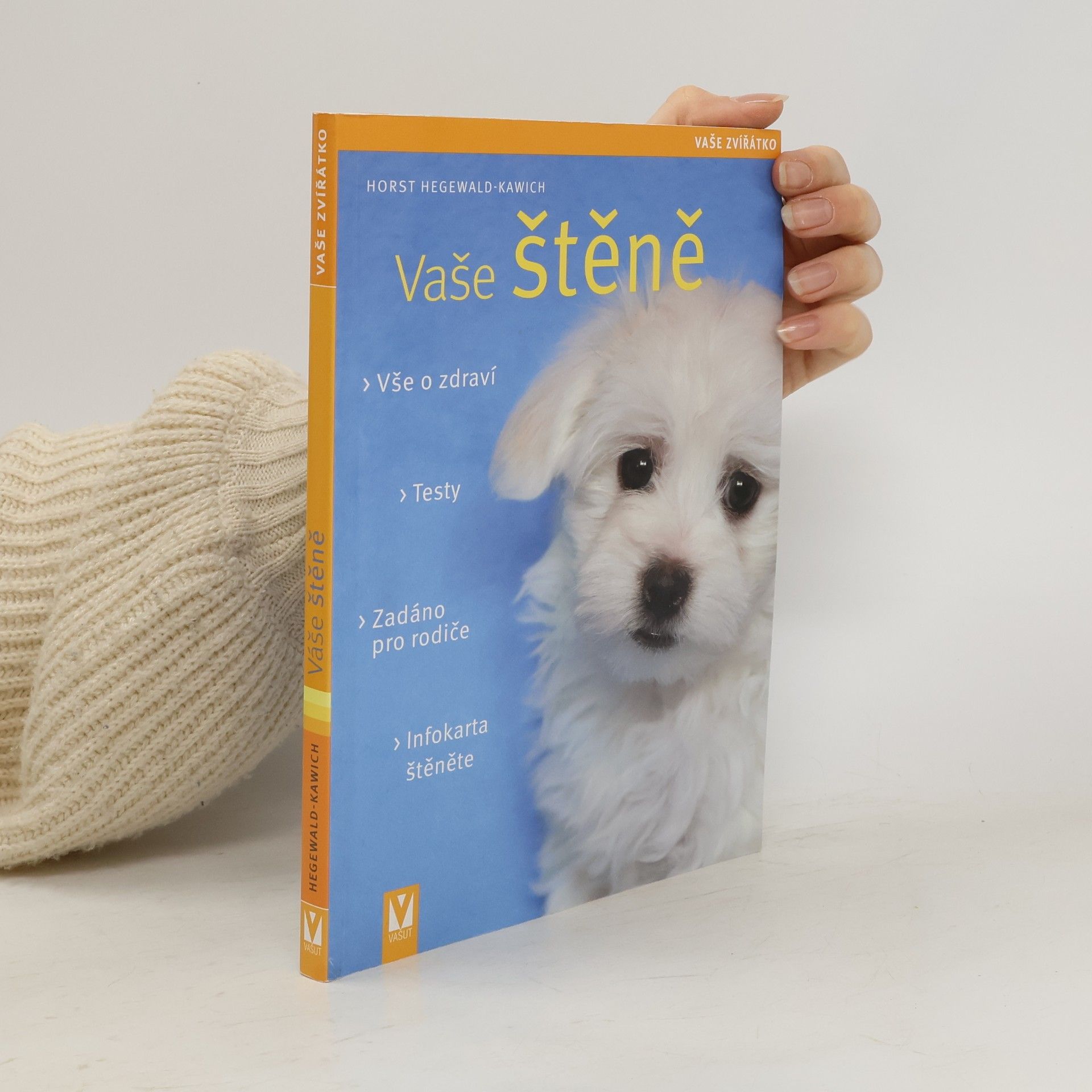 Horst Hegewald Kawich Vaše štěně