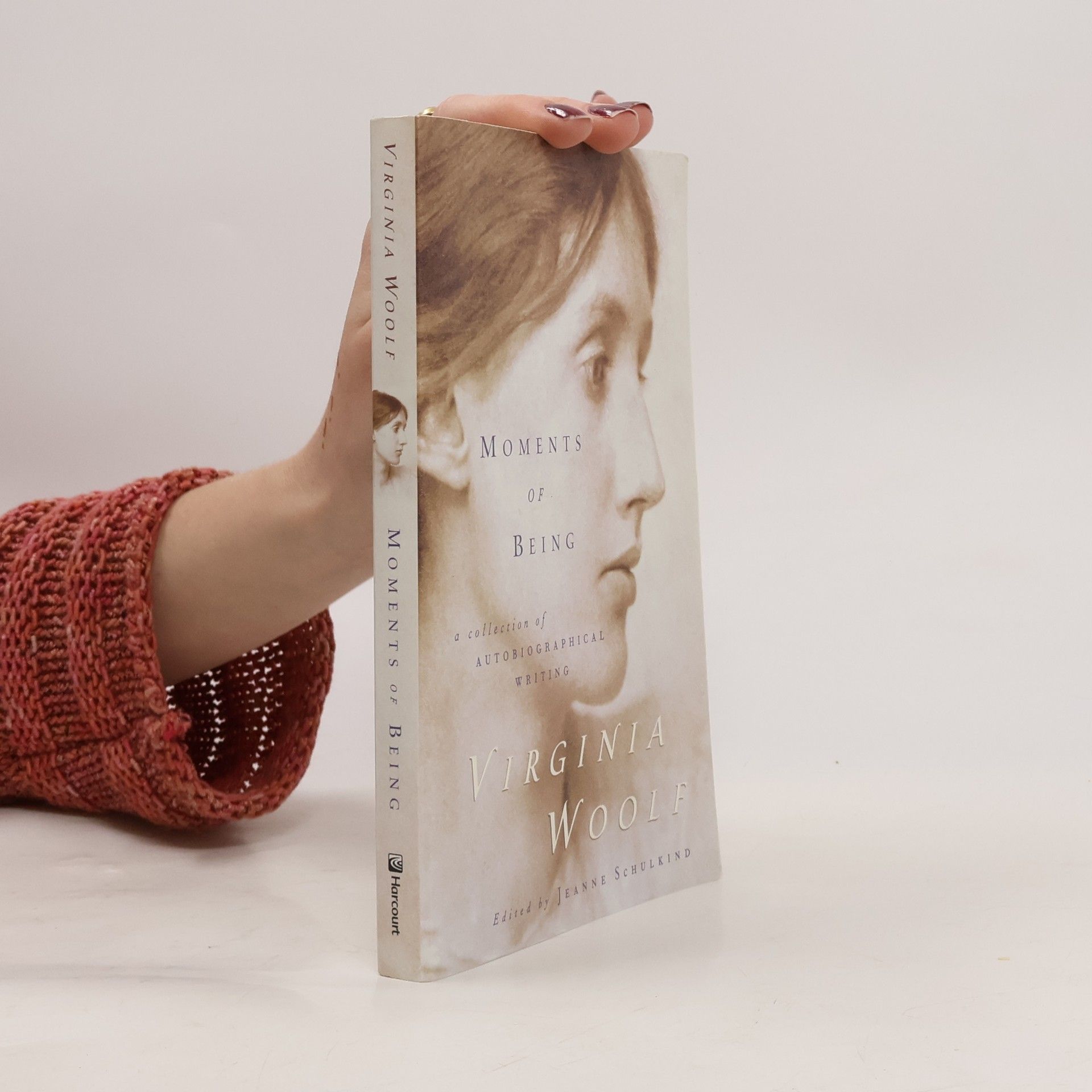 Virginia Woolf Moments of Being: Second Edition