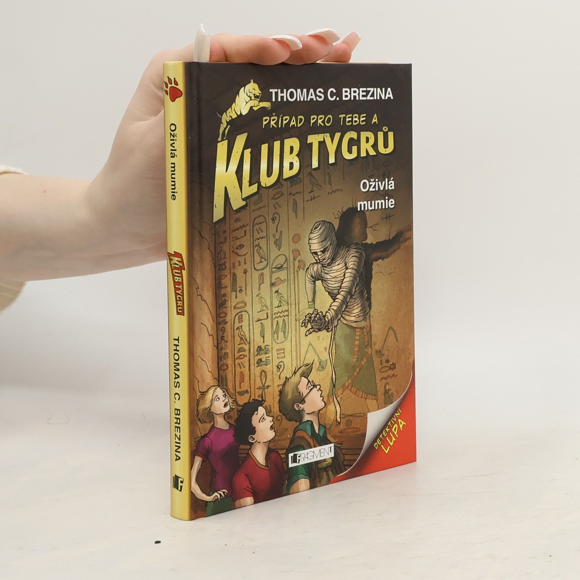 Thomas Brezina Oživlá mumie