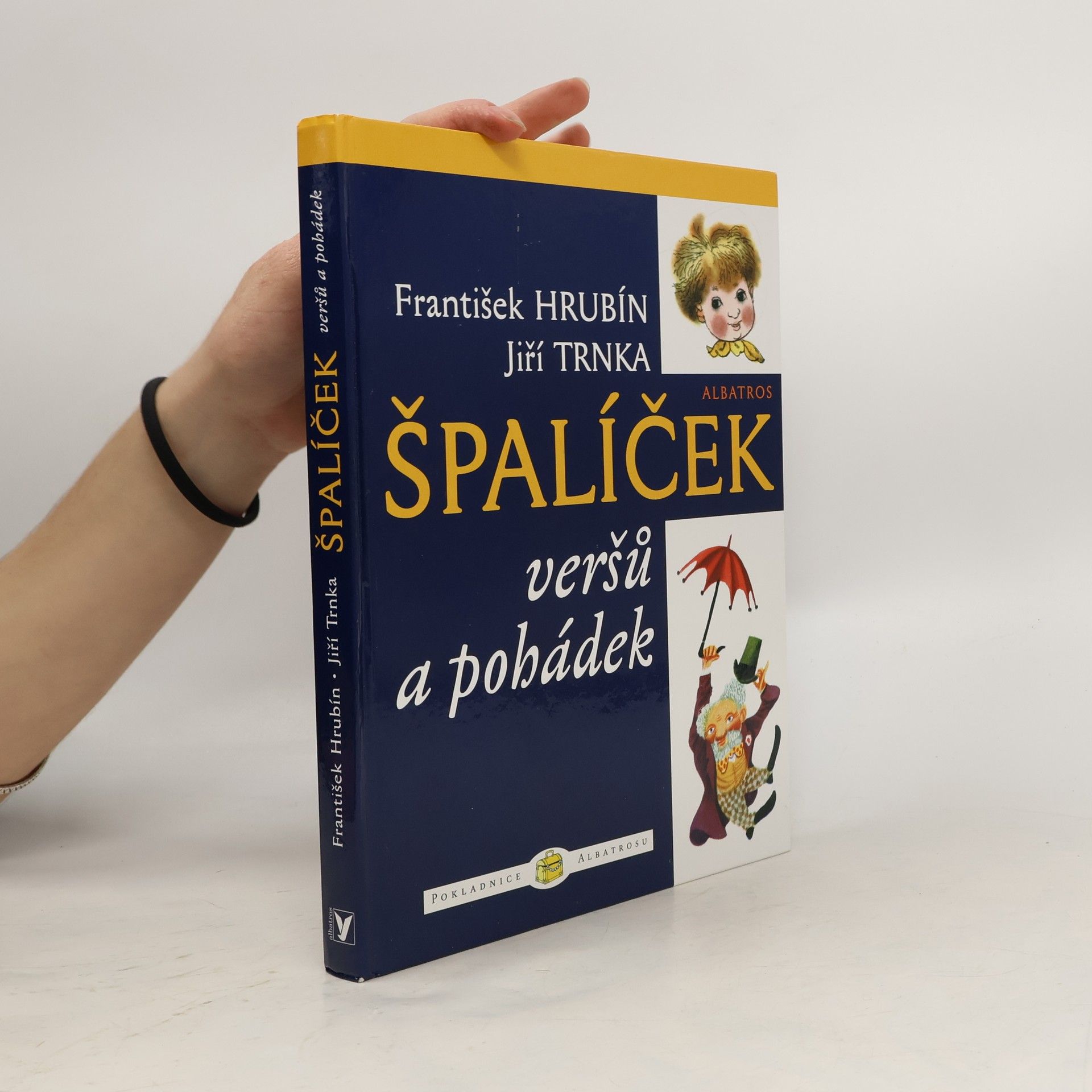 František Hrubín Špalíček veršů a pohádek