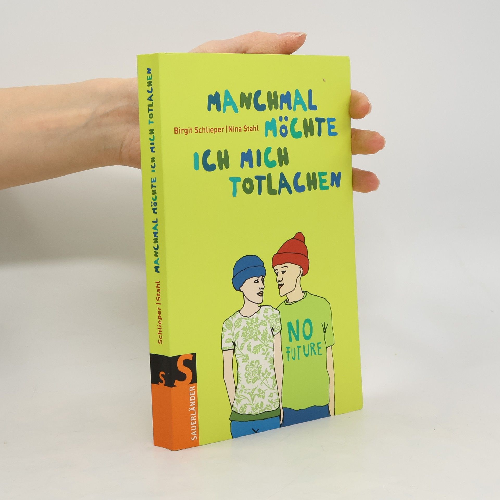 Birgit Schlieper Manchmal möchte ich mich totlachen