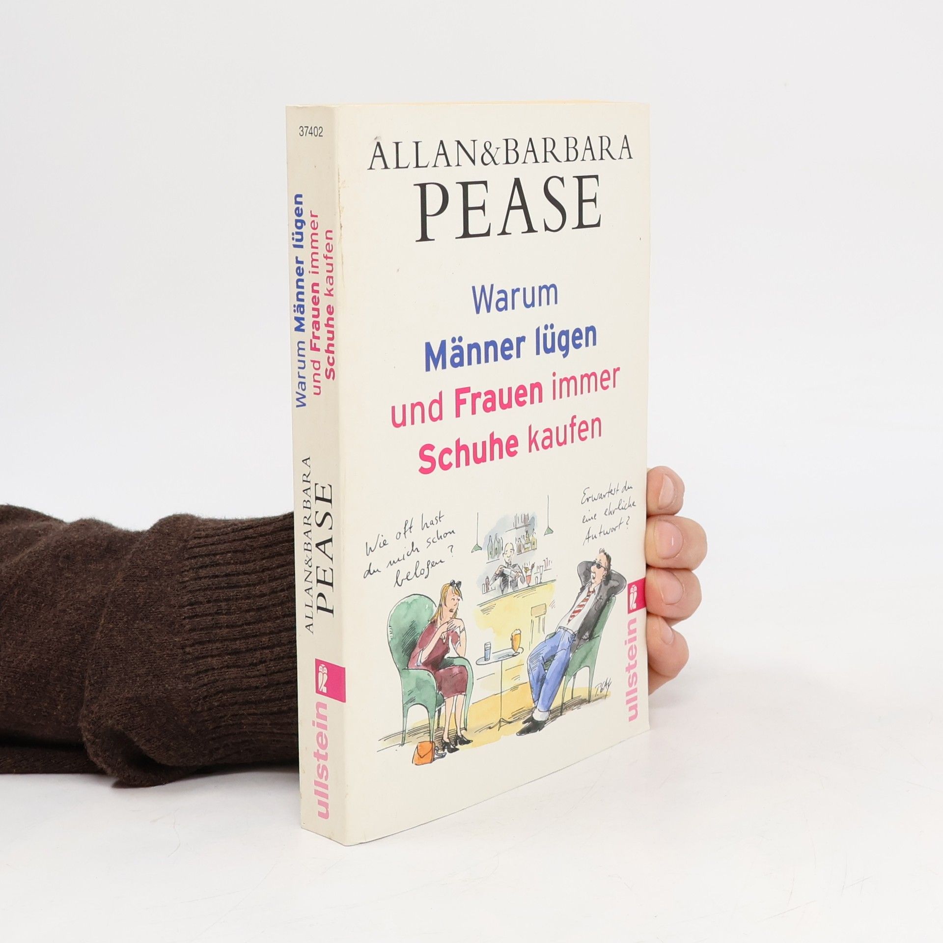 Allan Pease Warum Männer lügen und Frauen immer Schuhe kaufen