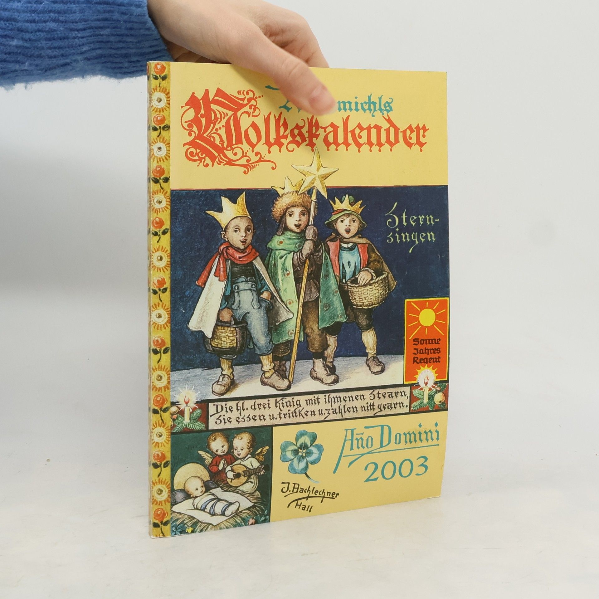 Reimmichls Volks- Kalender - 2003: Sternsingen