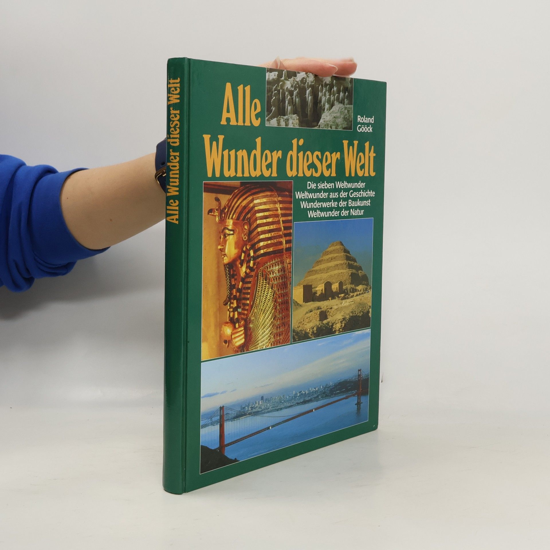 Roland Gööck Alle Wunder dieser Welt