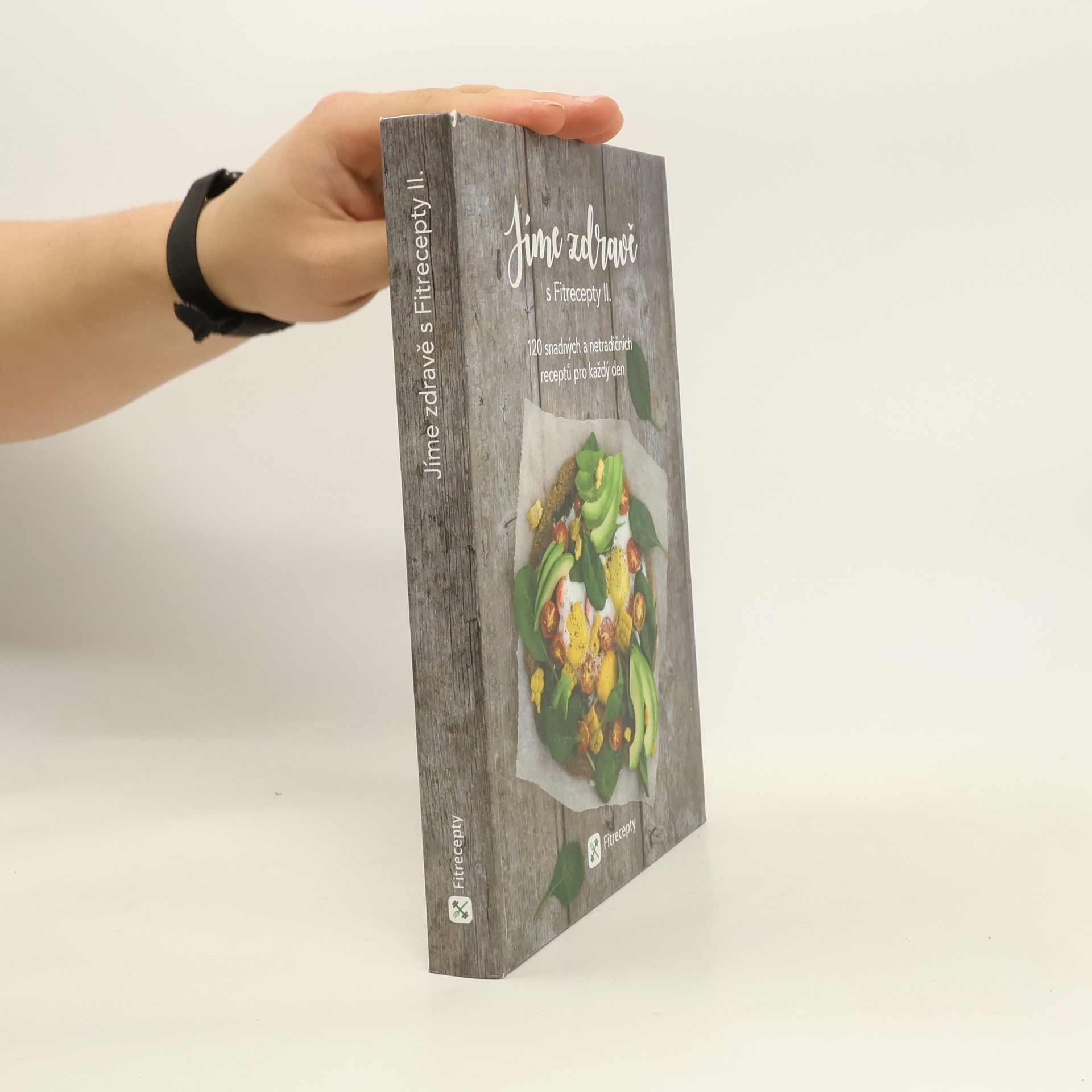 Jíme zdravě s Fitrecepty II.