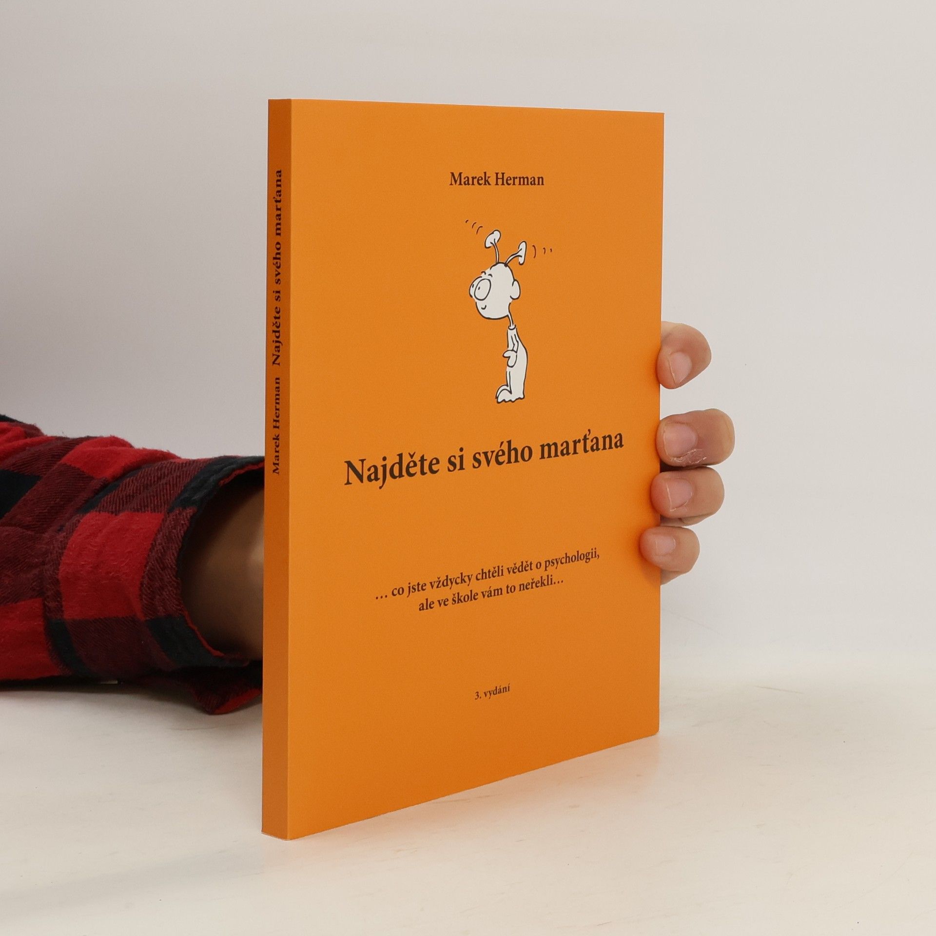 Marek Herman Najděte si svého marťana