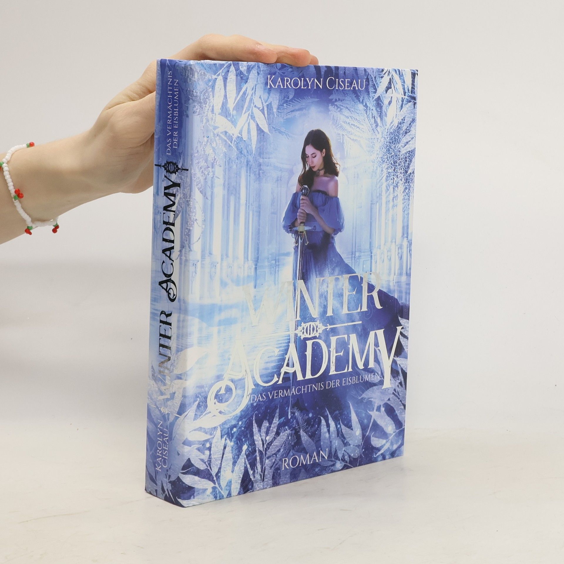 Winter Academy. Das Vermächtnis der Eisblumen