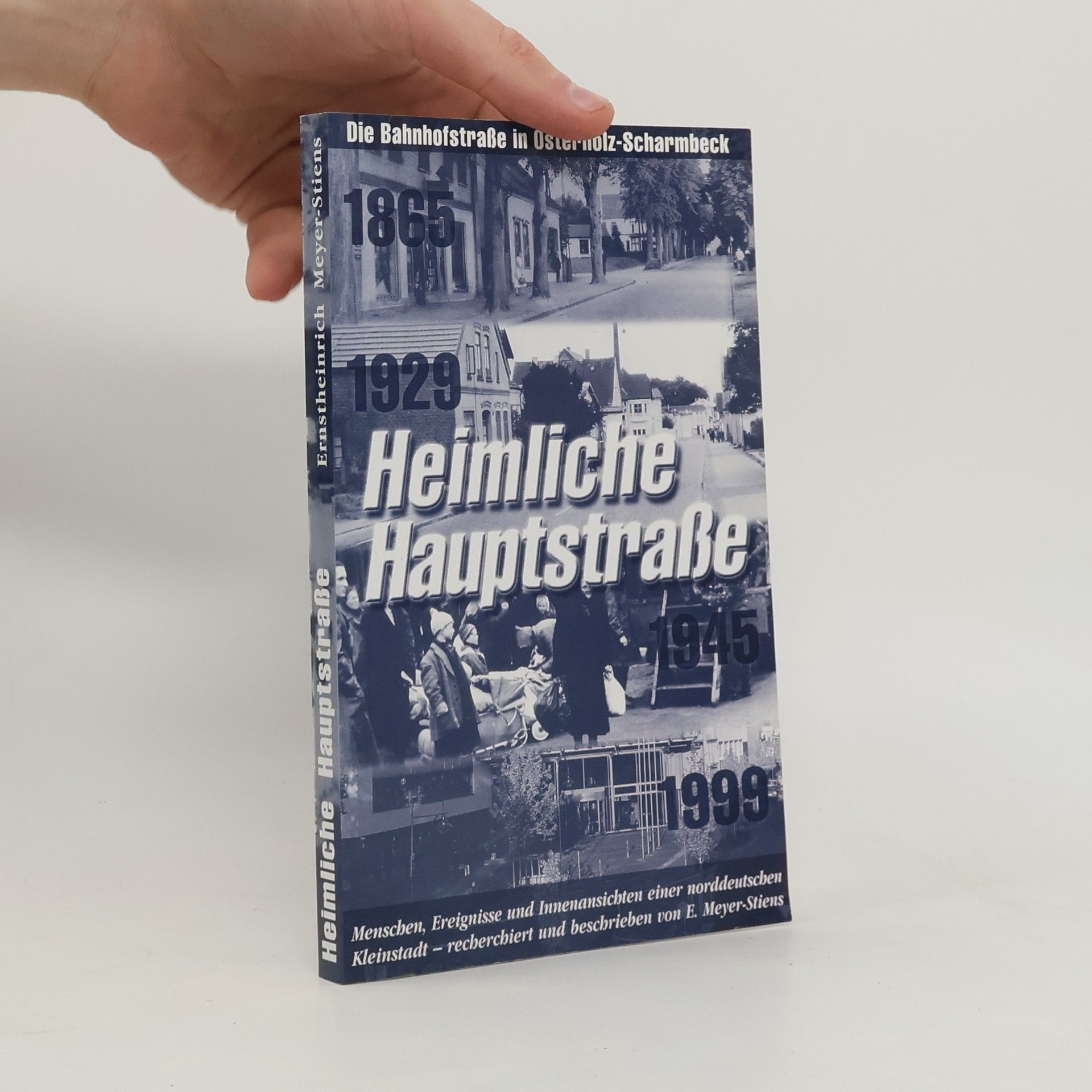 Ernstheinrich Meyer-Stiens Heimliche Hauptstrasse