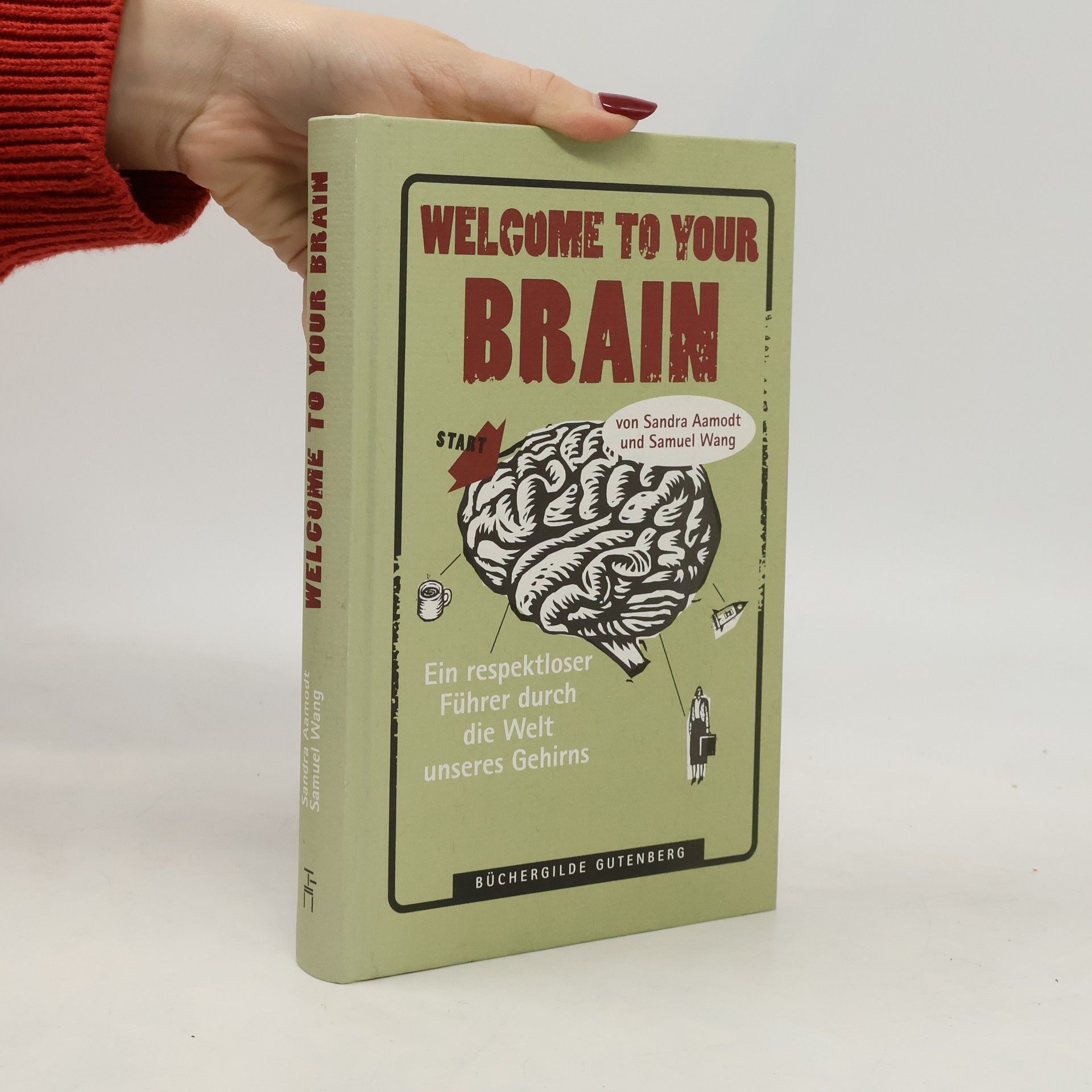Welcome to Your Brain