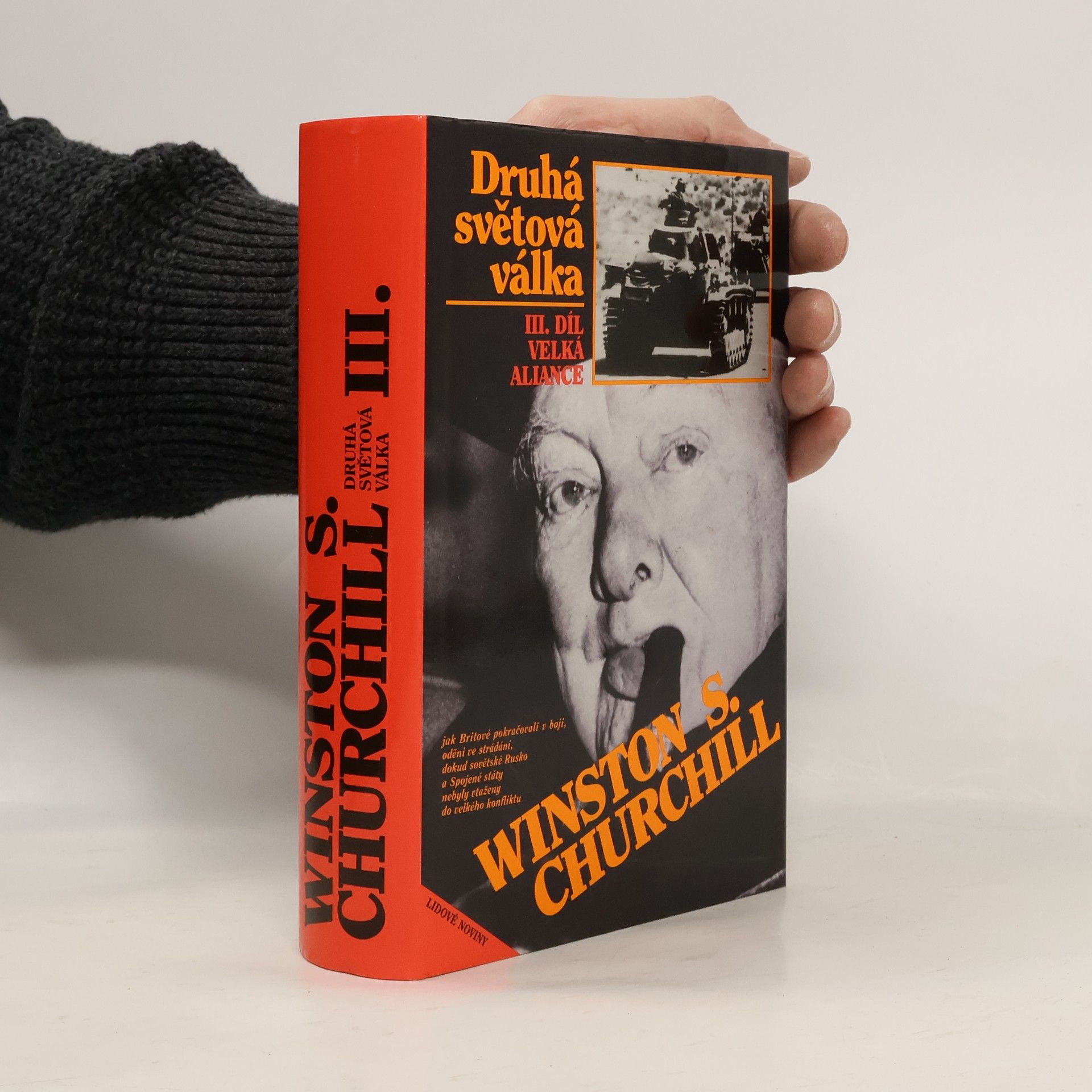 Winston S. Churchill Druhá světová válka III. Velká aliance