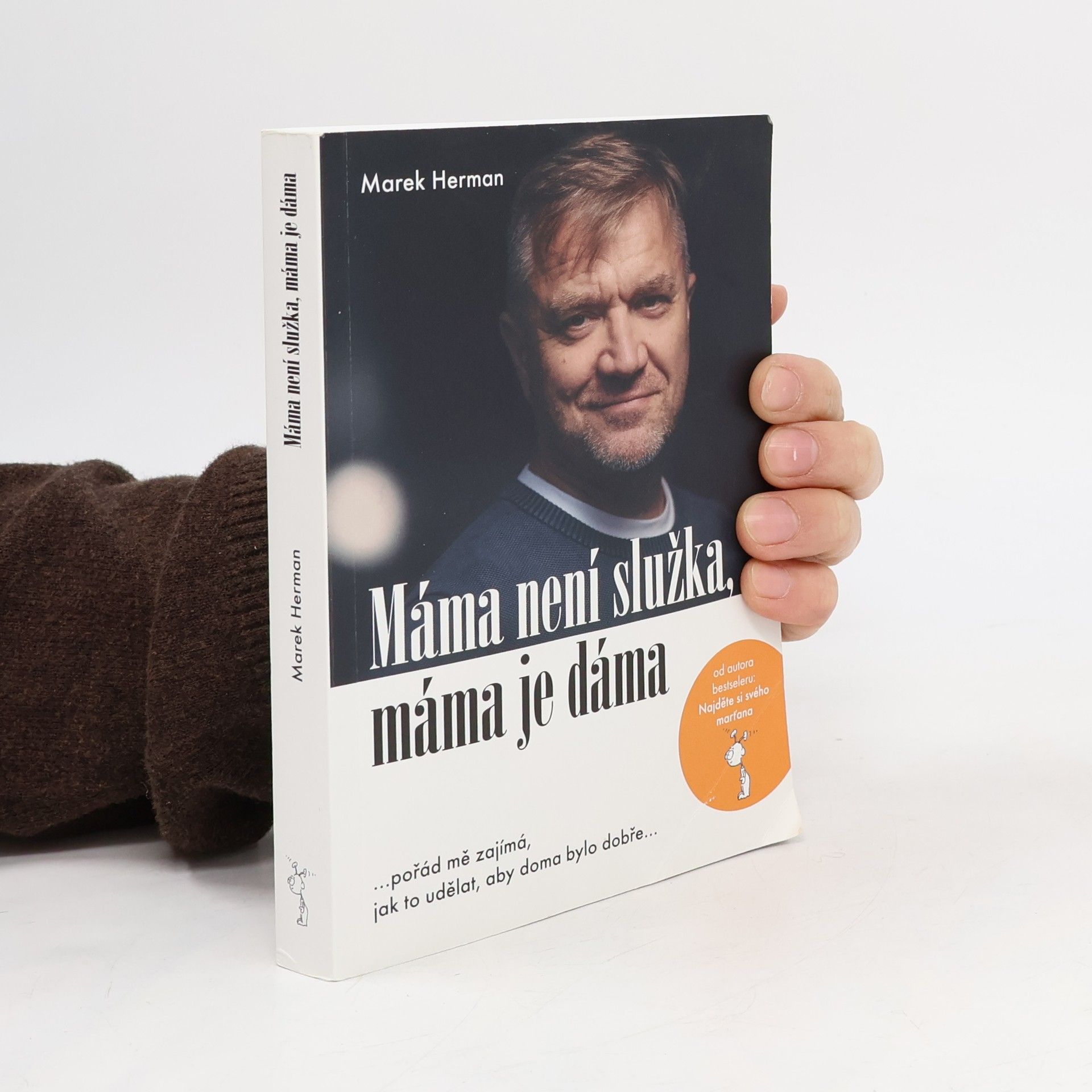 Marek Herman Máma není služka, máma je dáma