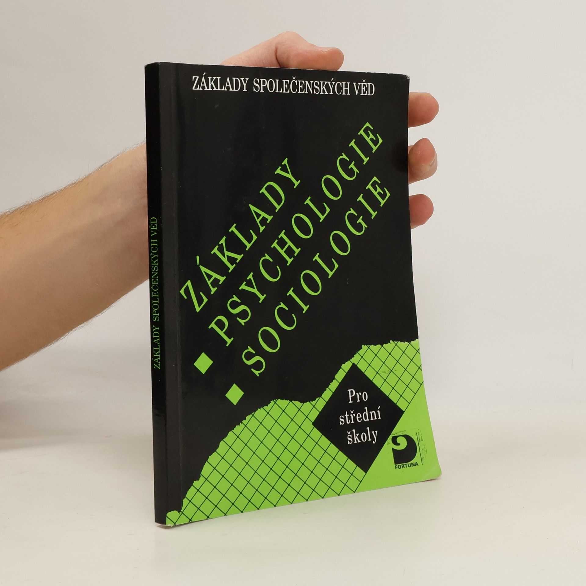 Ilona Gillernová Základy psychologie, sociologie pro střední školy