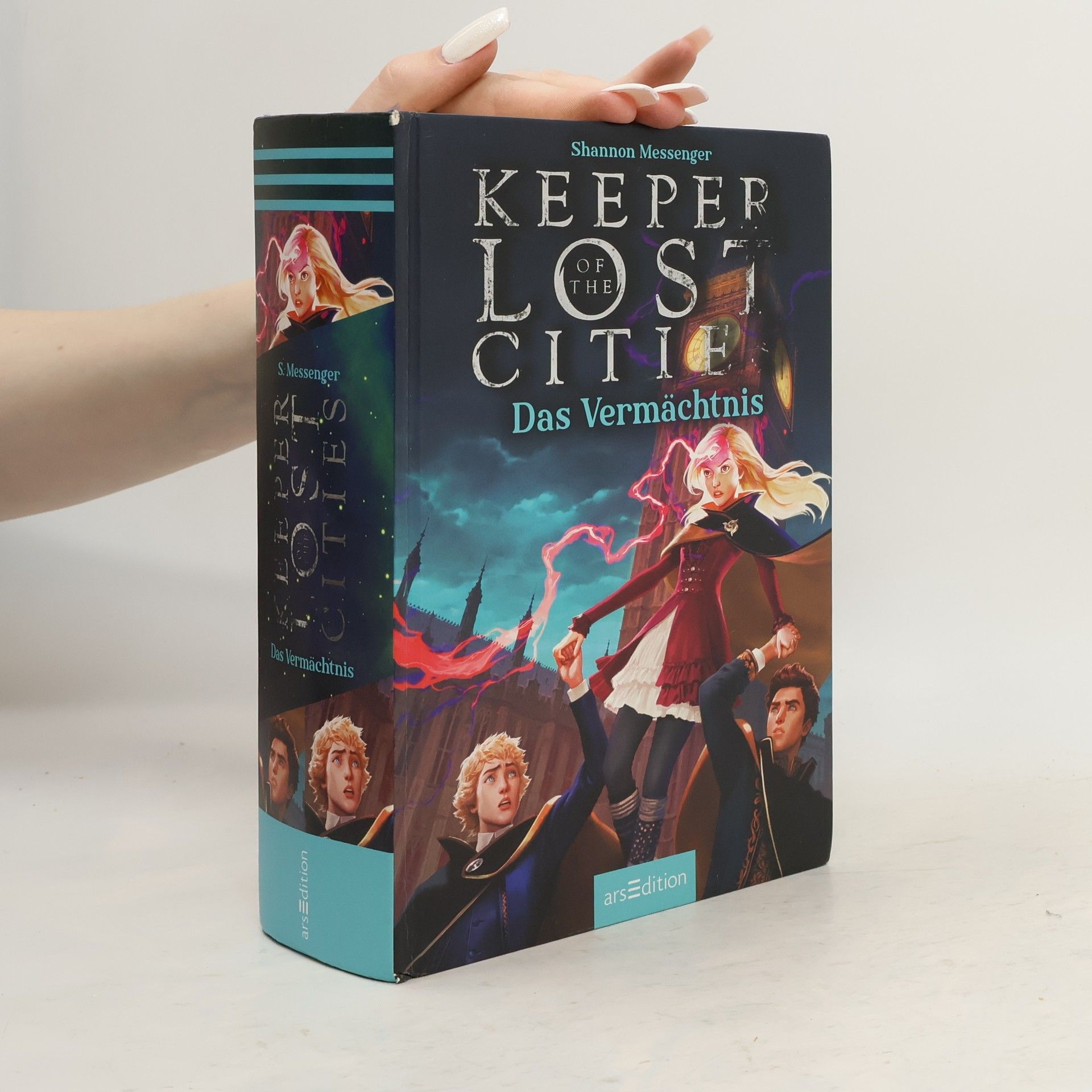 Shannon Messenger Keeper of the Lost Cities. Das Vermächtnis