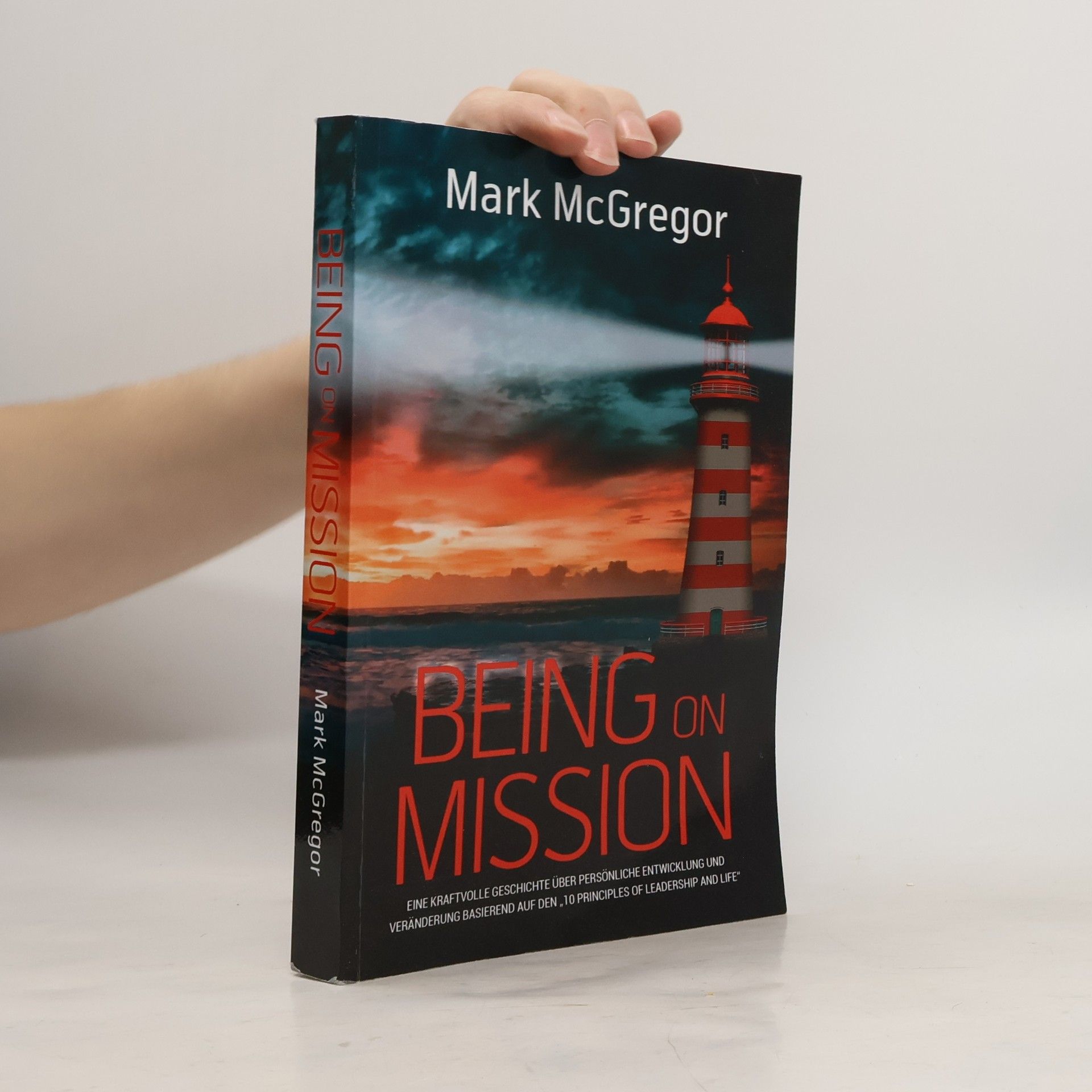 Mark McGregor Being on Mission